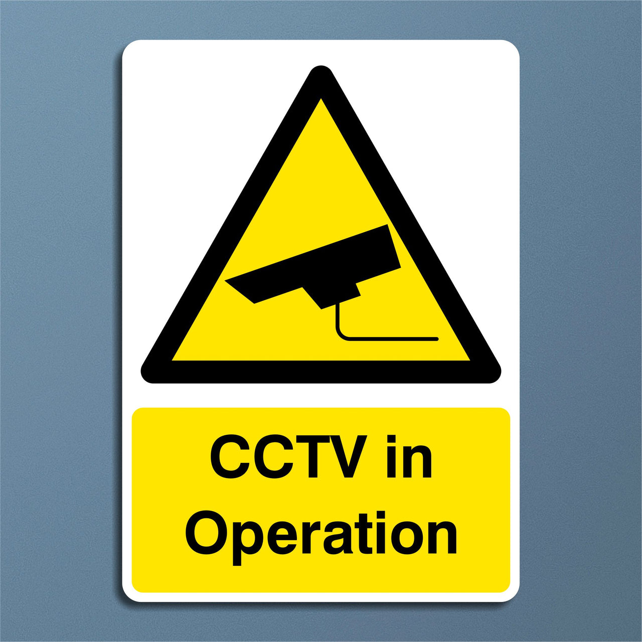 CCTV In Operation Sign