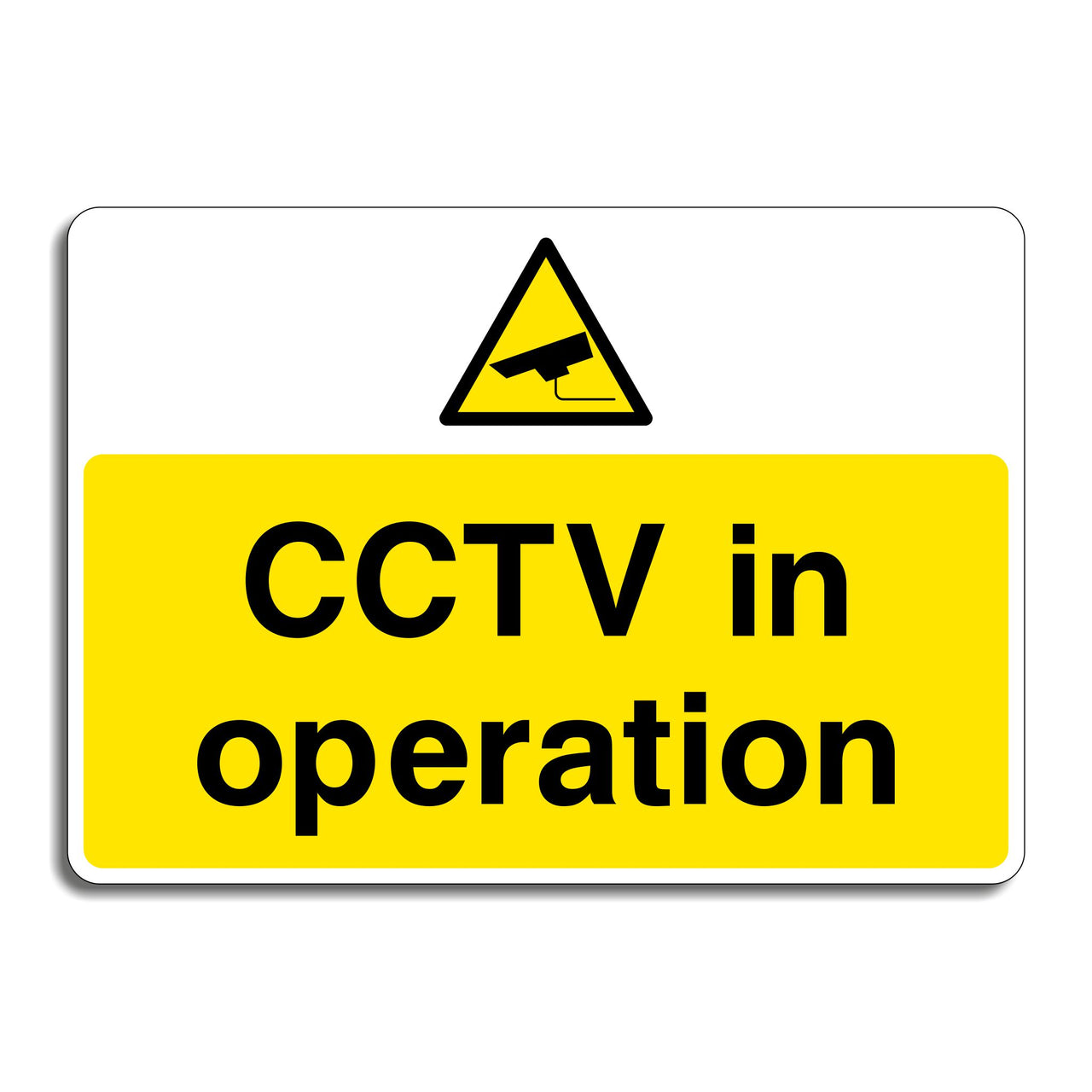 CCTV In Operation Sign