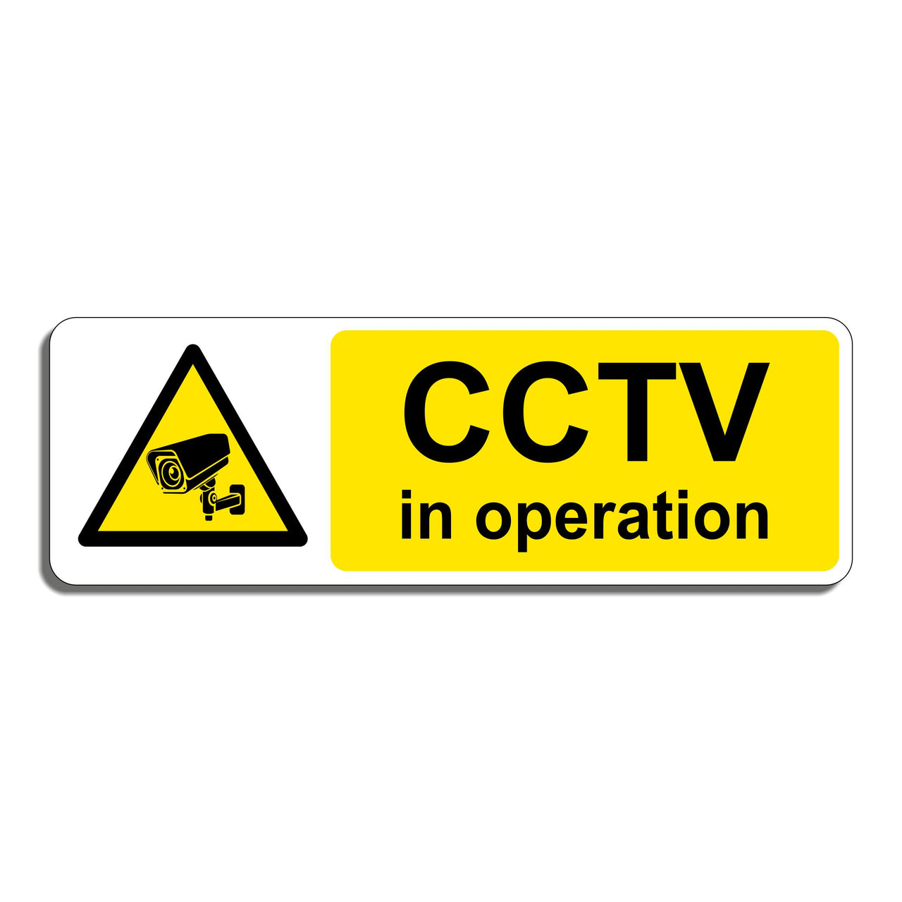 CCTV In Operation Sign