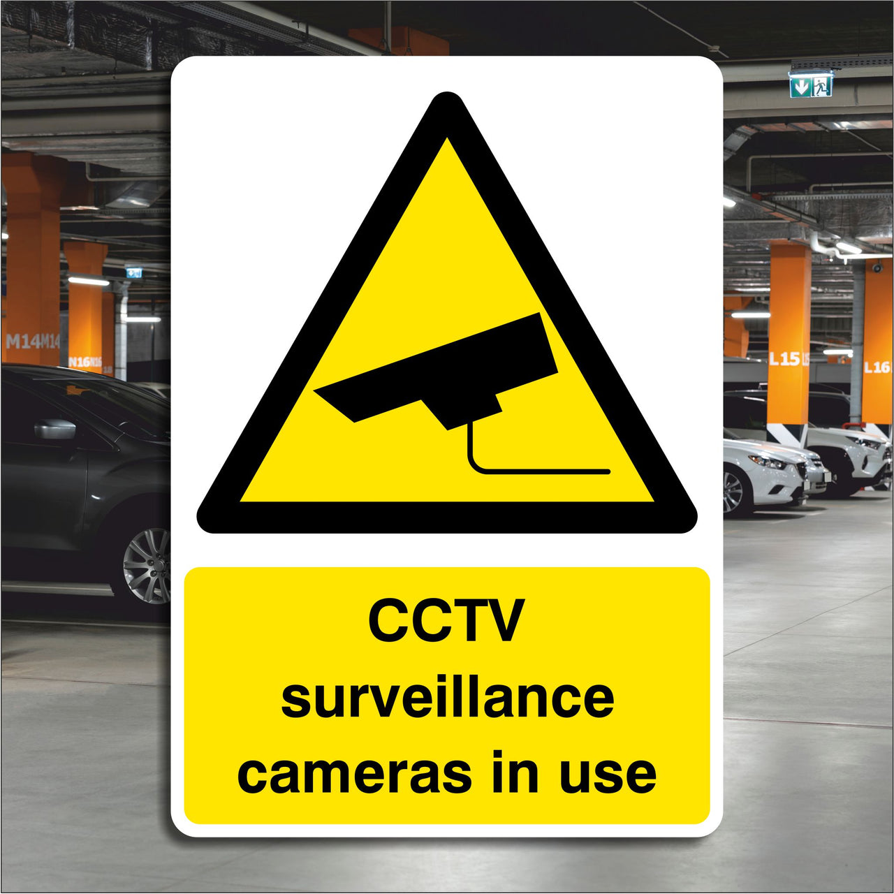 CCTV Surveillance Cameras In Use Sign