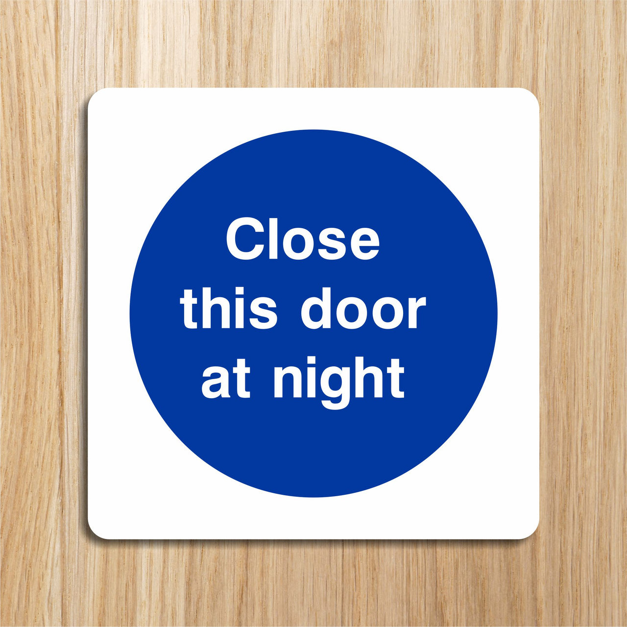 Close This Door at Night Sign