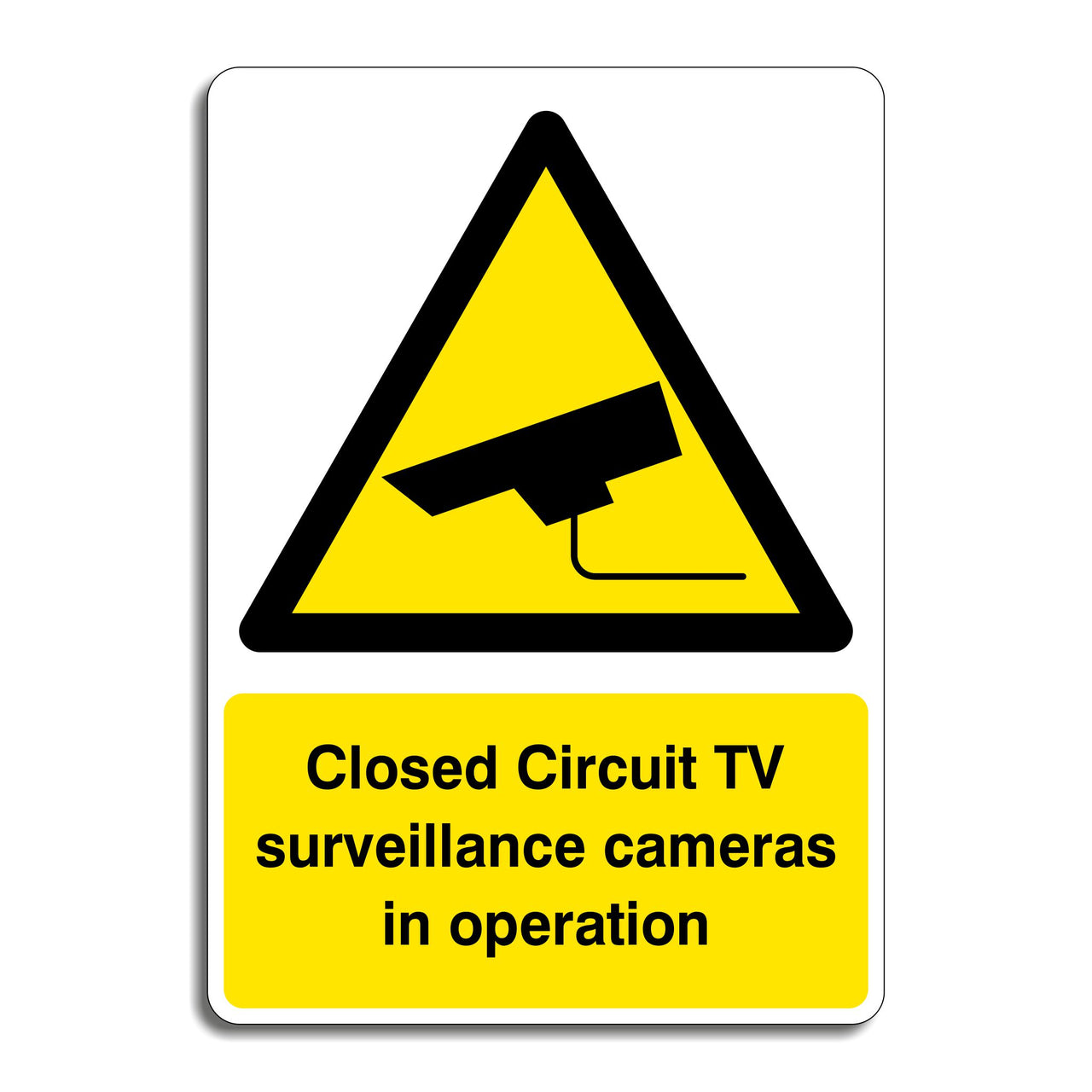 Close Circuit TV Surveillance Cameras In Operation Sign