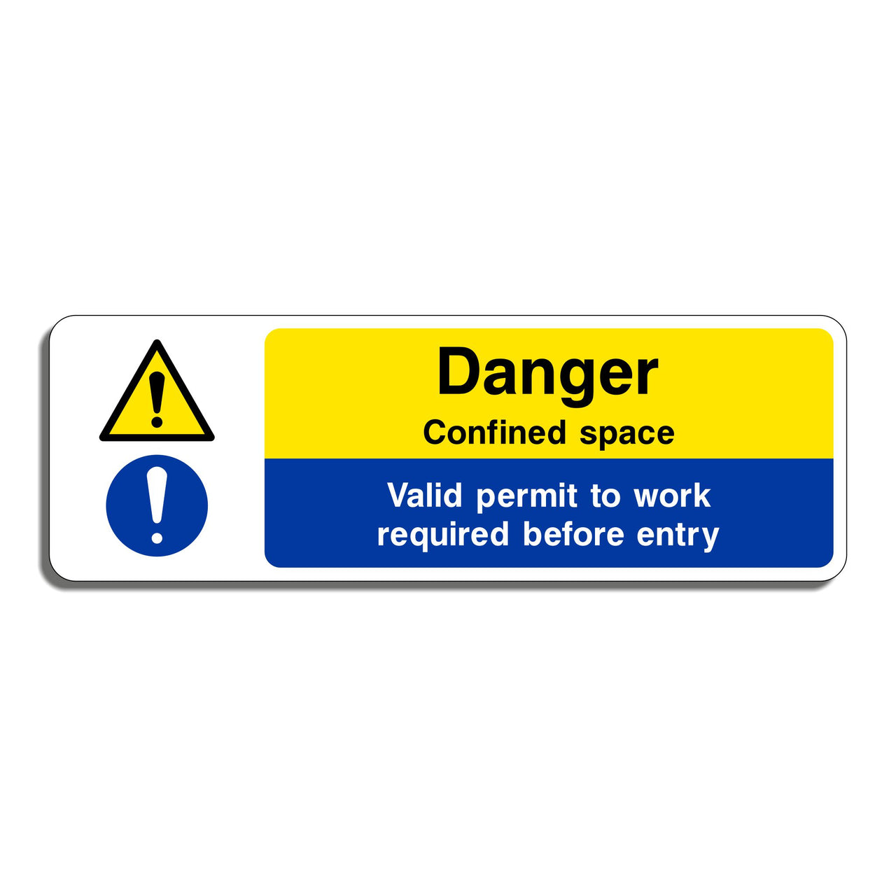 Danger Confined Space Hazard Sign