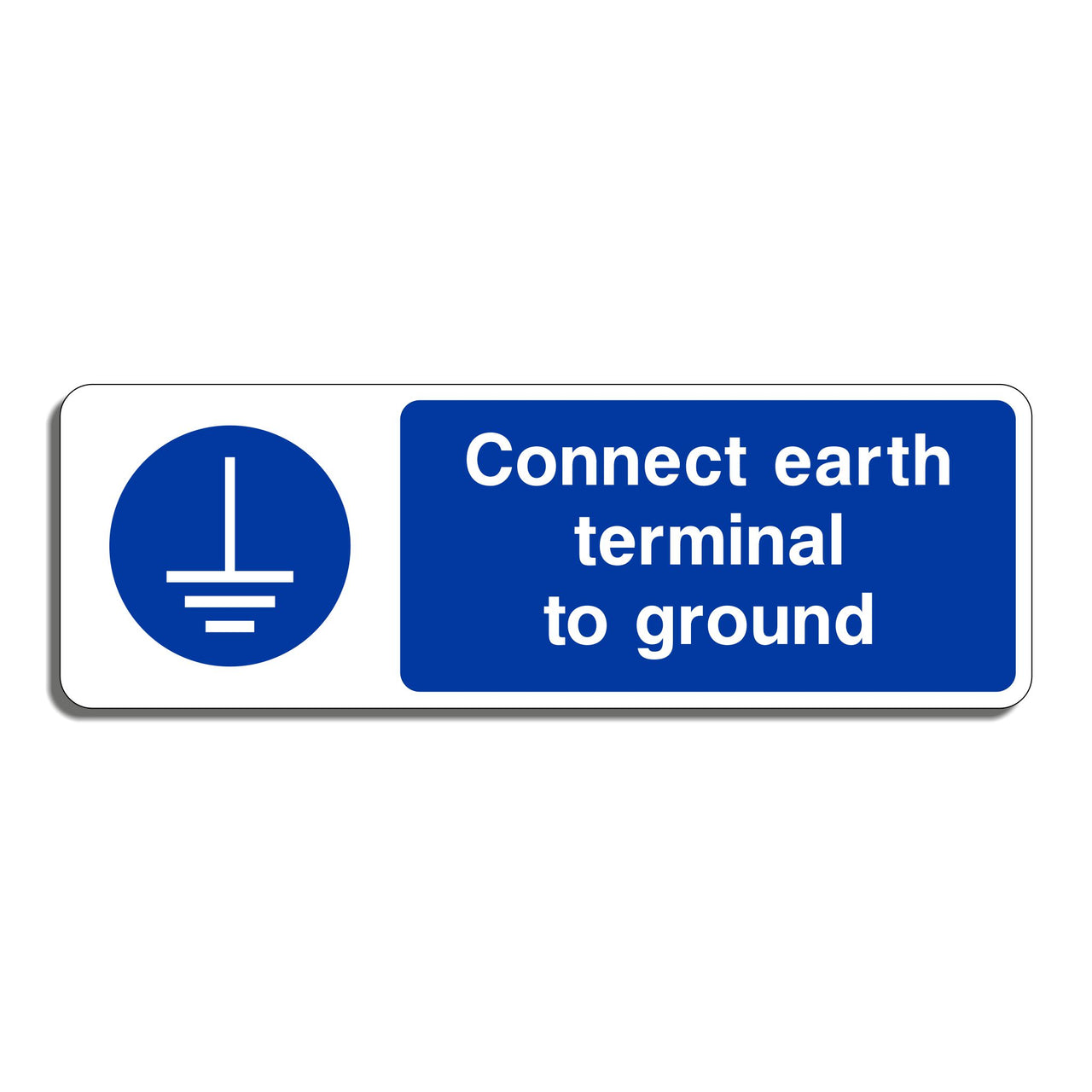 Connect Earth Terminal to Ground Sign