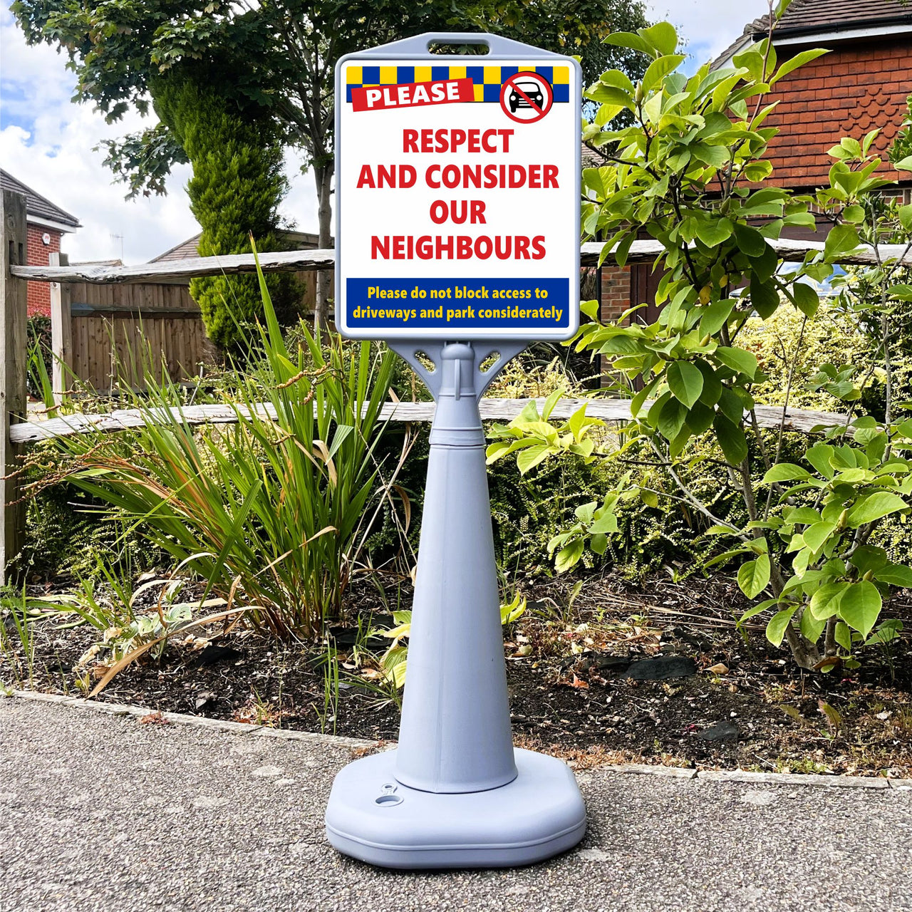 Respect and Consider Our Neighbours Freestanding School Parking Sign