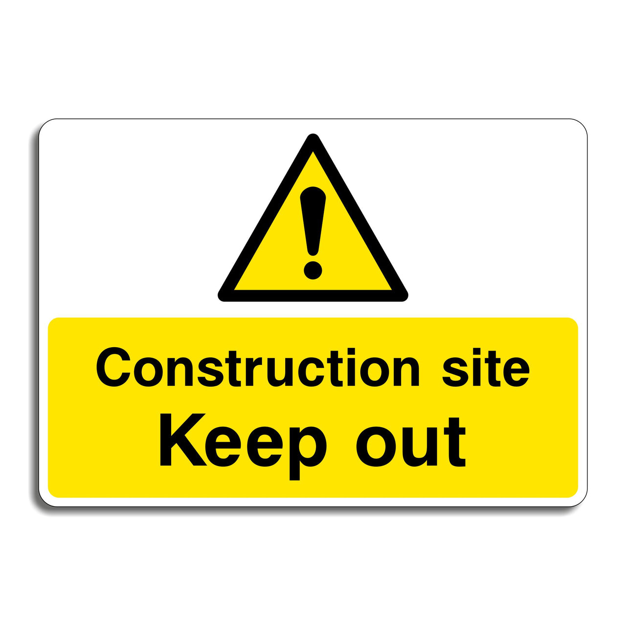 Construction Site Keep Out Sign