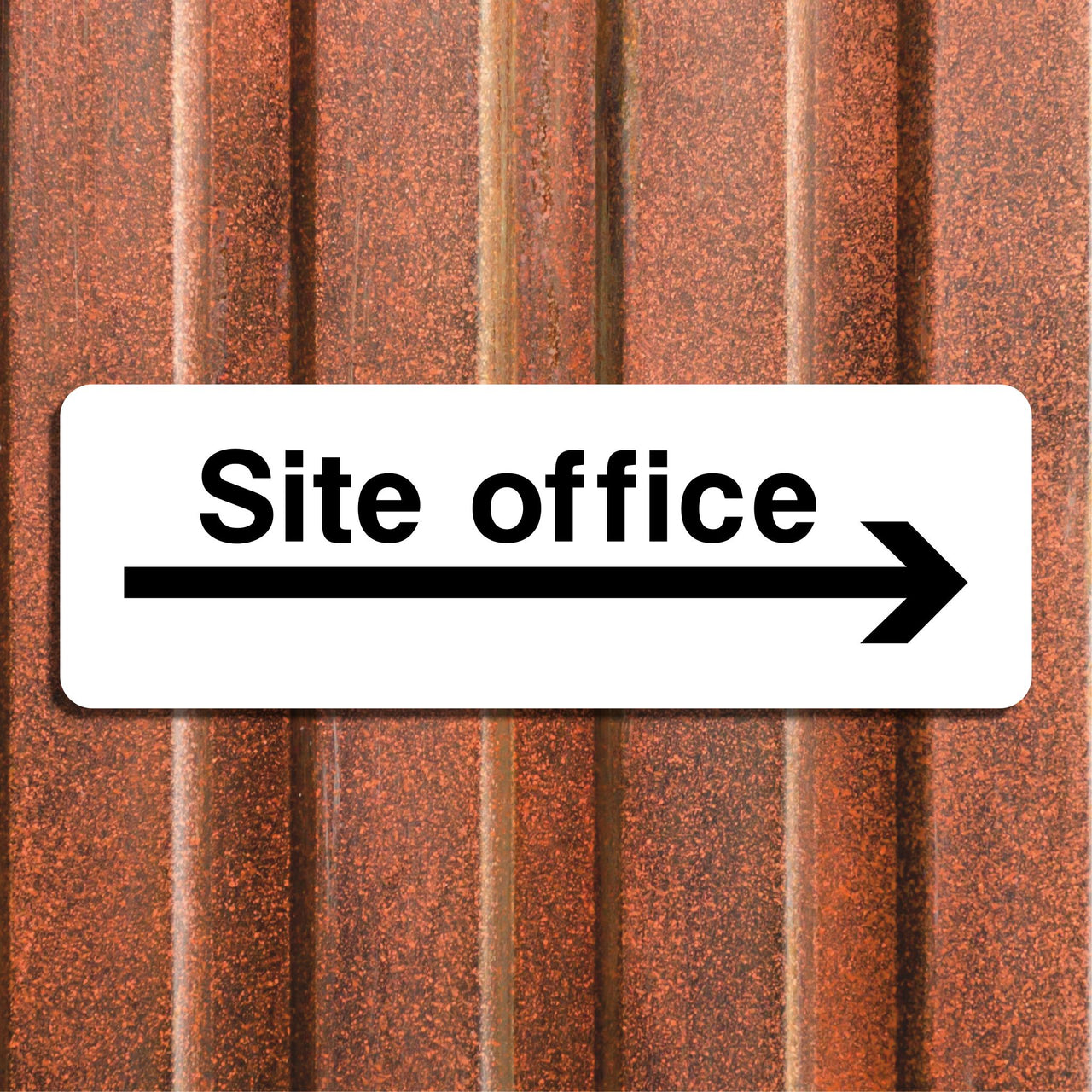 Site Office Sign with Arrow Right