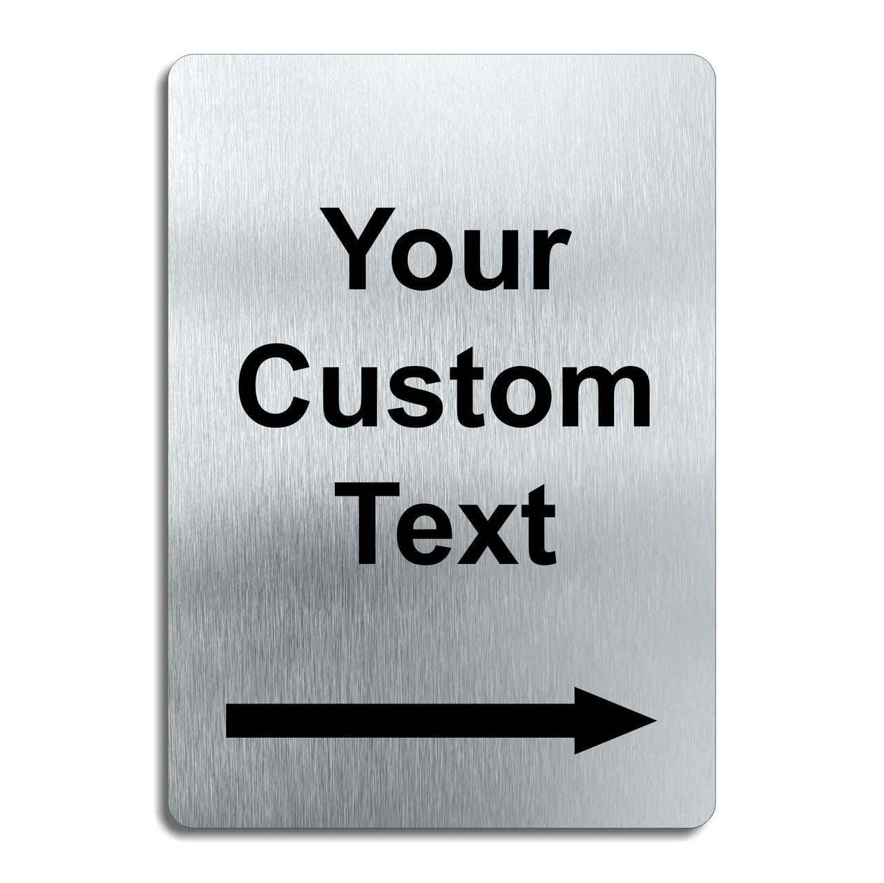 Custom Text Brushed Aluminium Sign with Directional Arrow