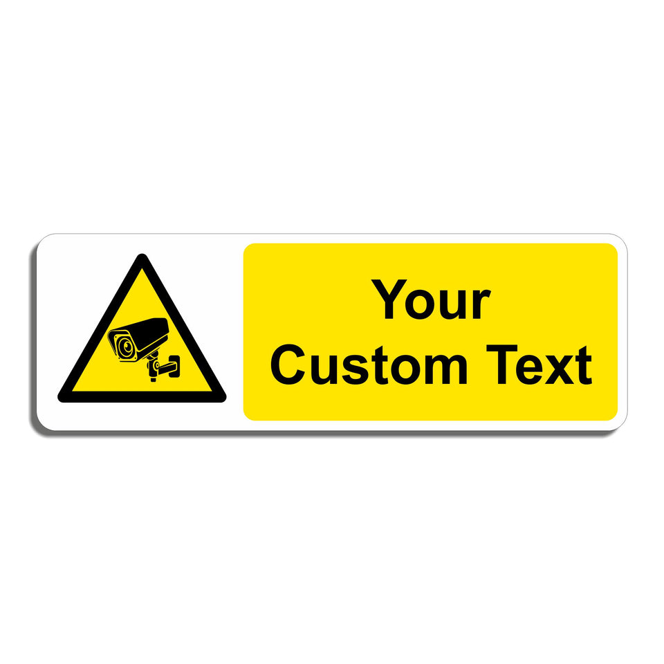 Custom CCTV Sign - Add Your Own Text