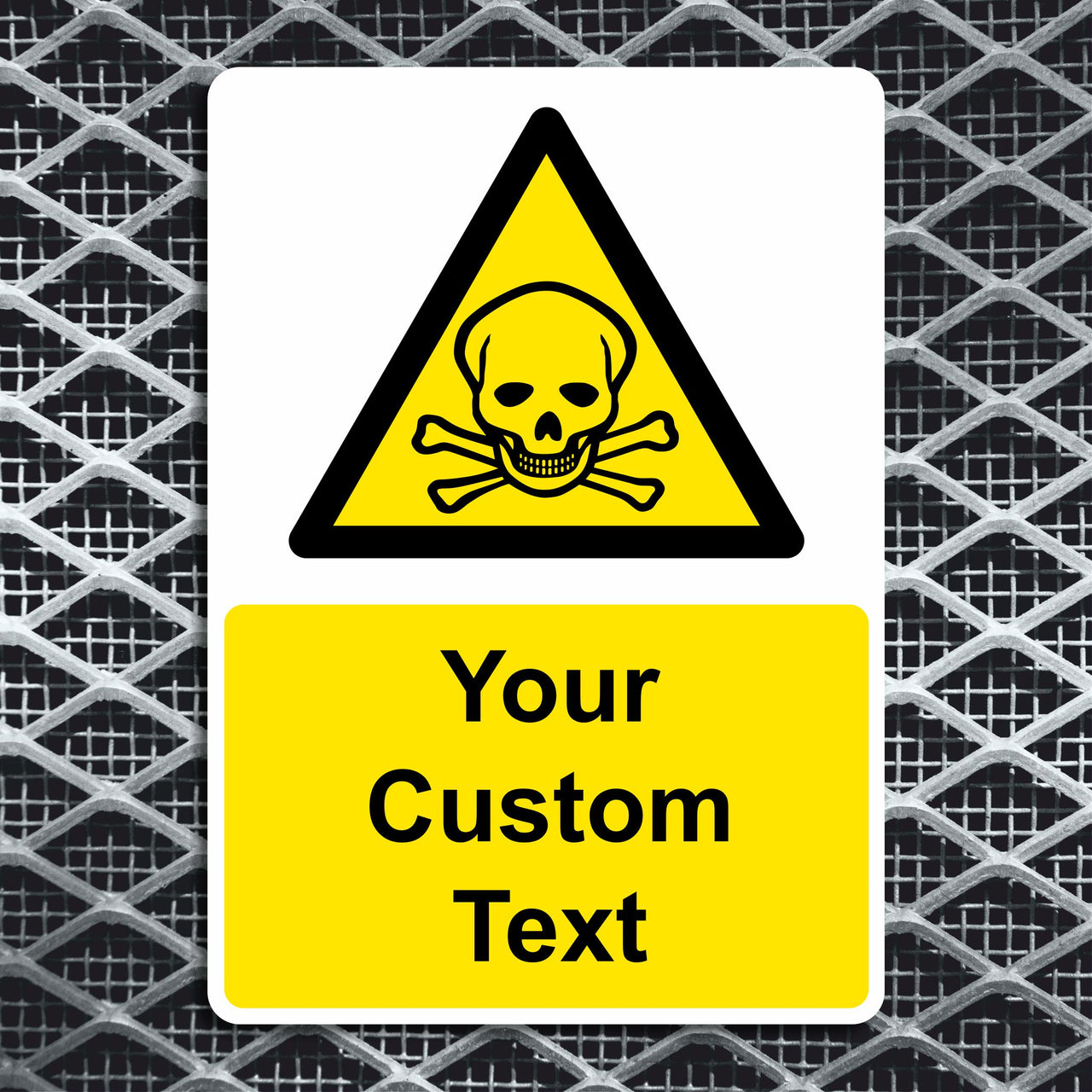 Custom Danger Toxic Substance Sign - Add Your Own Text