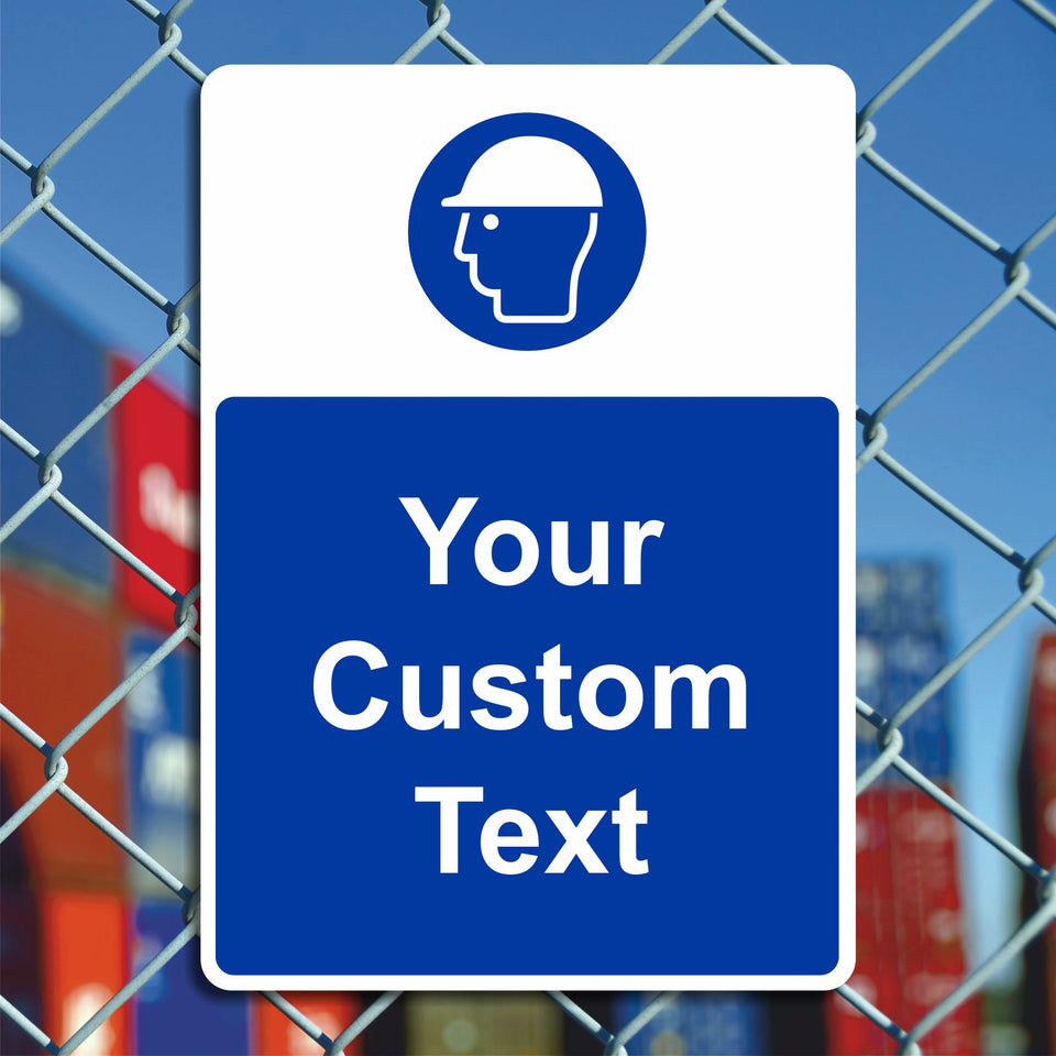 Custom Hard Hat Signs - Add Your Own Text