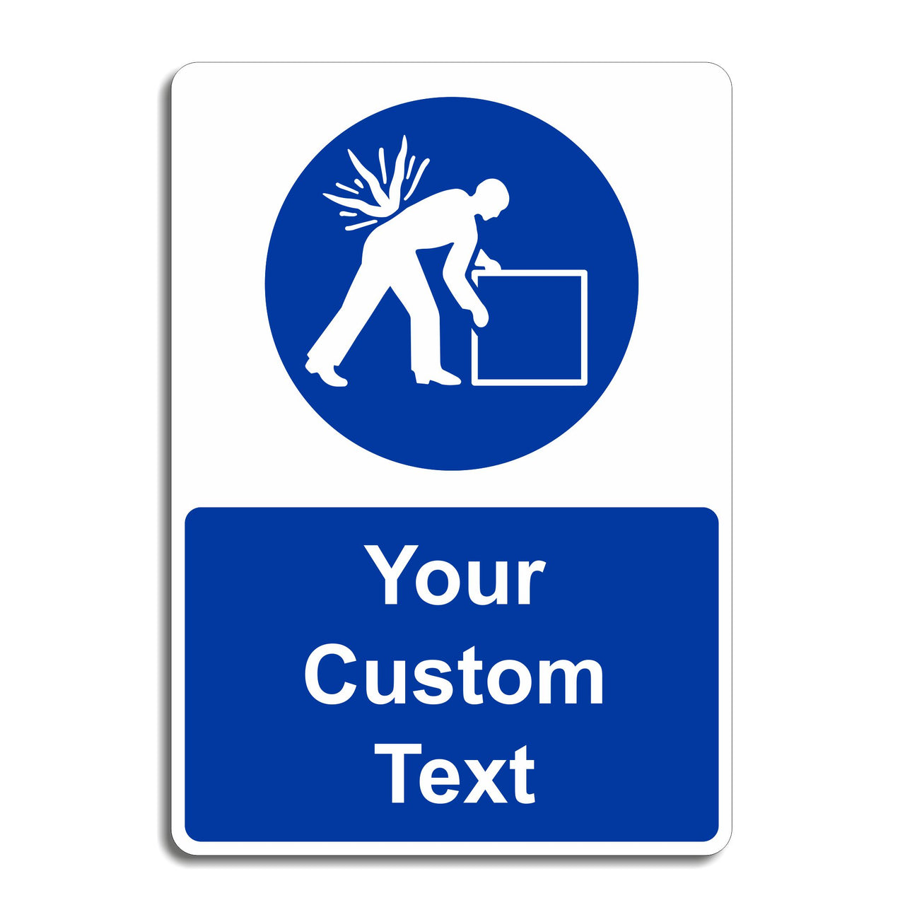 Custom Lift Correctly Signs - Add Your Own Text