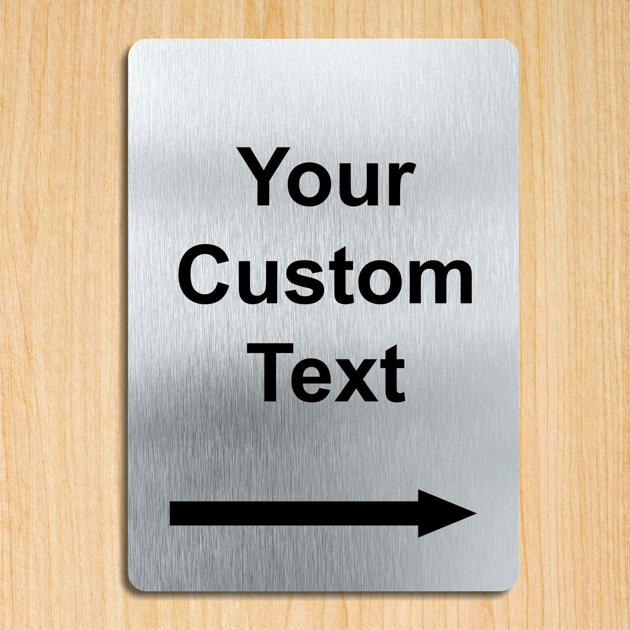 Custom Text Brushed Aluminium Sign with Directional Arrow