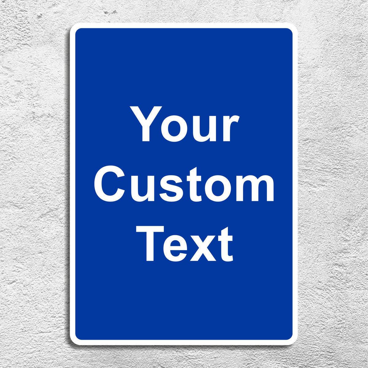 Custom Mandatory Sign Custom Mandatory Safety Sign