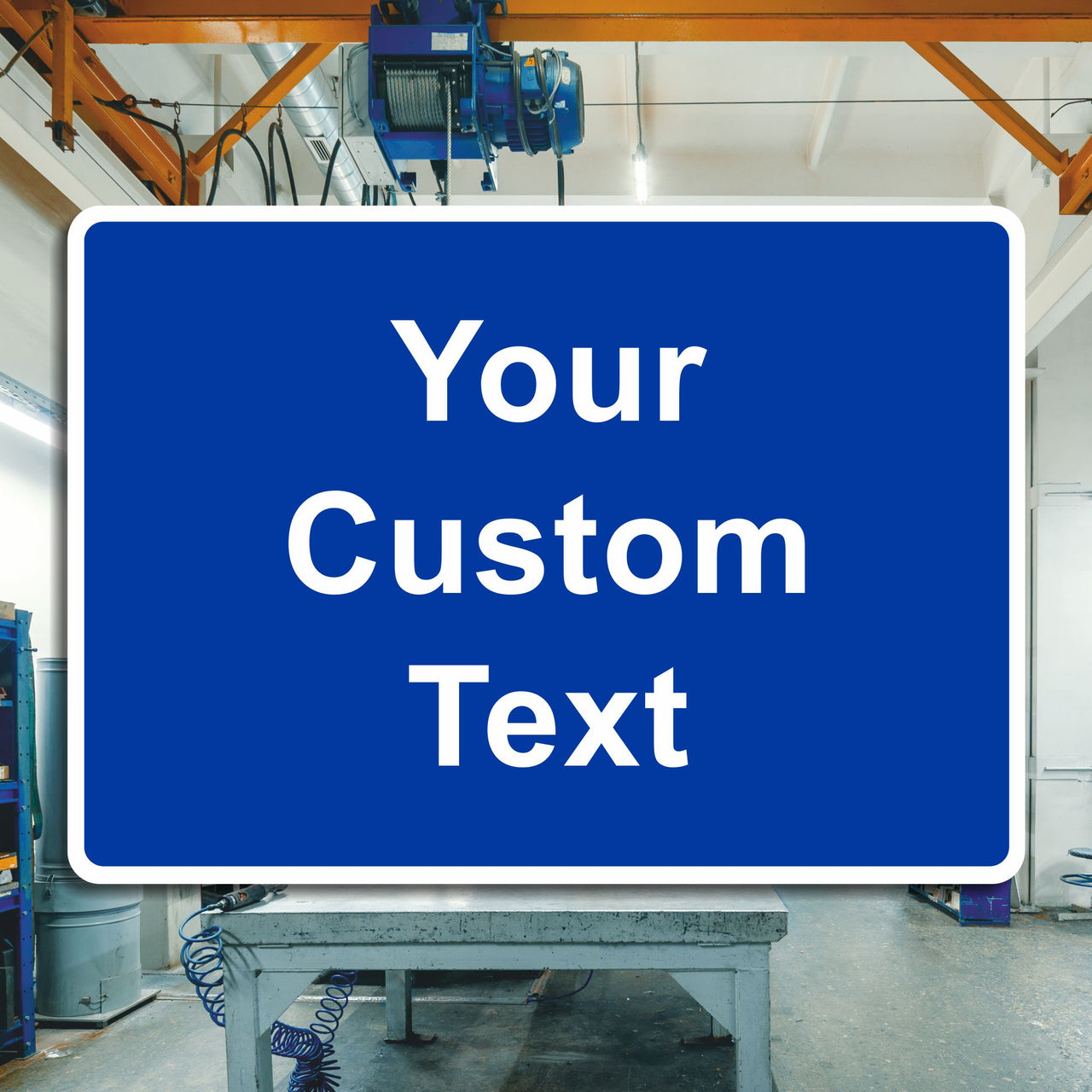 Custom Text Blue Mandatory Safety Sign for Workplace, School or Industrial Locations