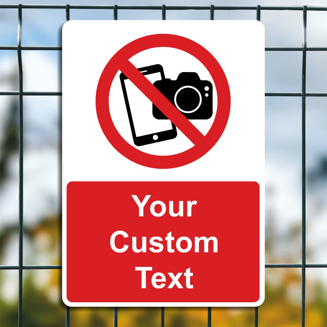 Custom No Filming Sign - Add Your Own Text