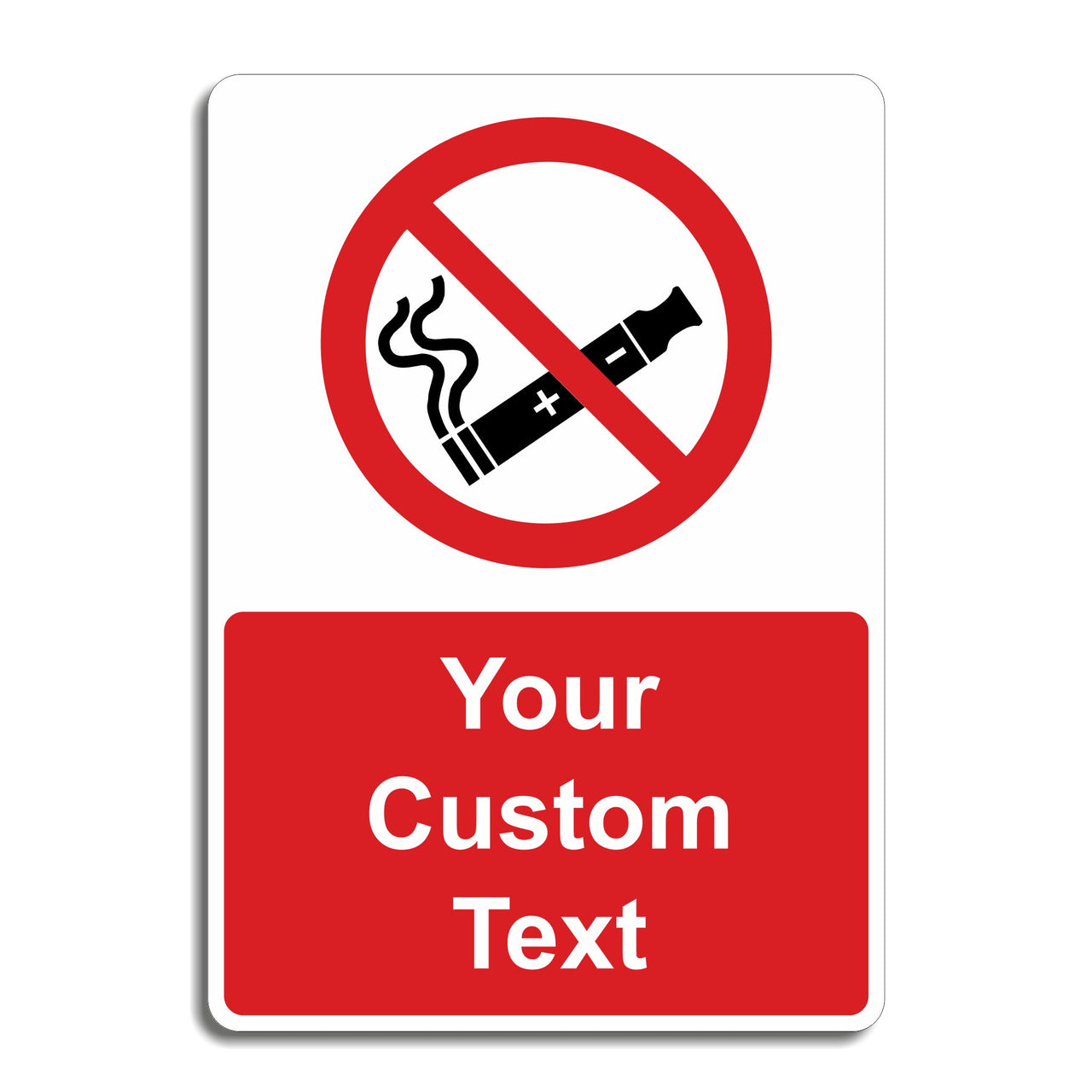 Custom No Vaping Signs - Add Your Own Text - Portrait