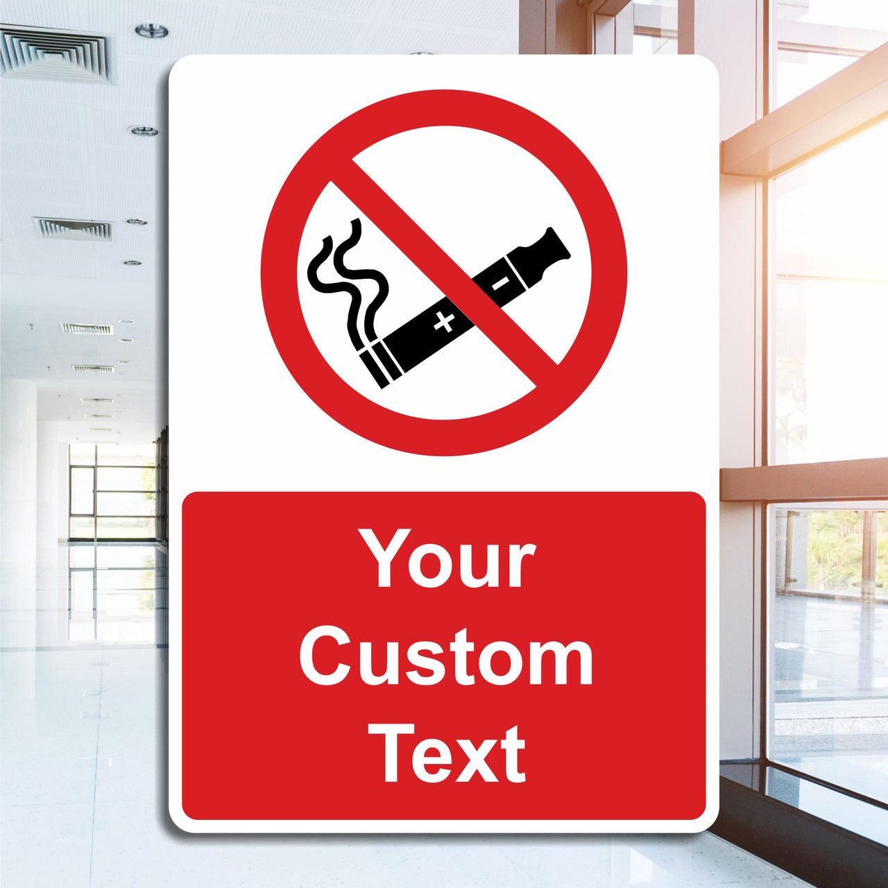Custom No Vaping Signs - Add Your Own Text - Portrait
