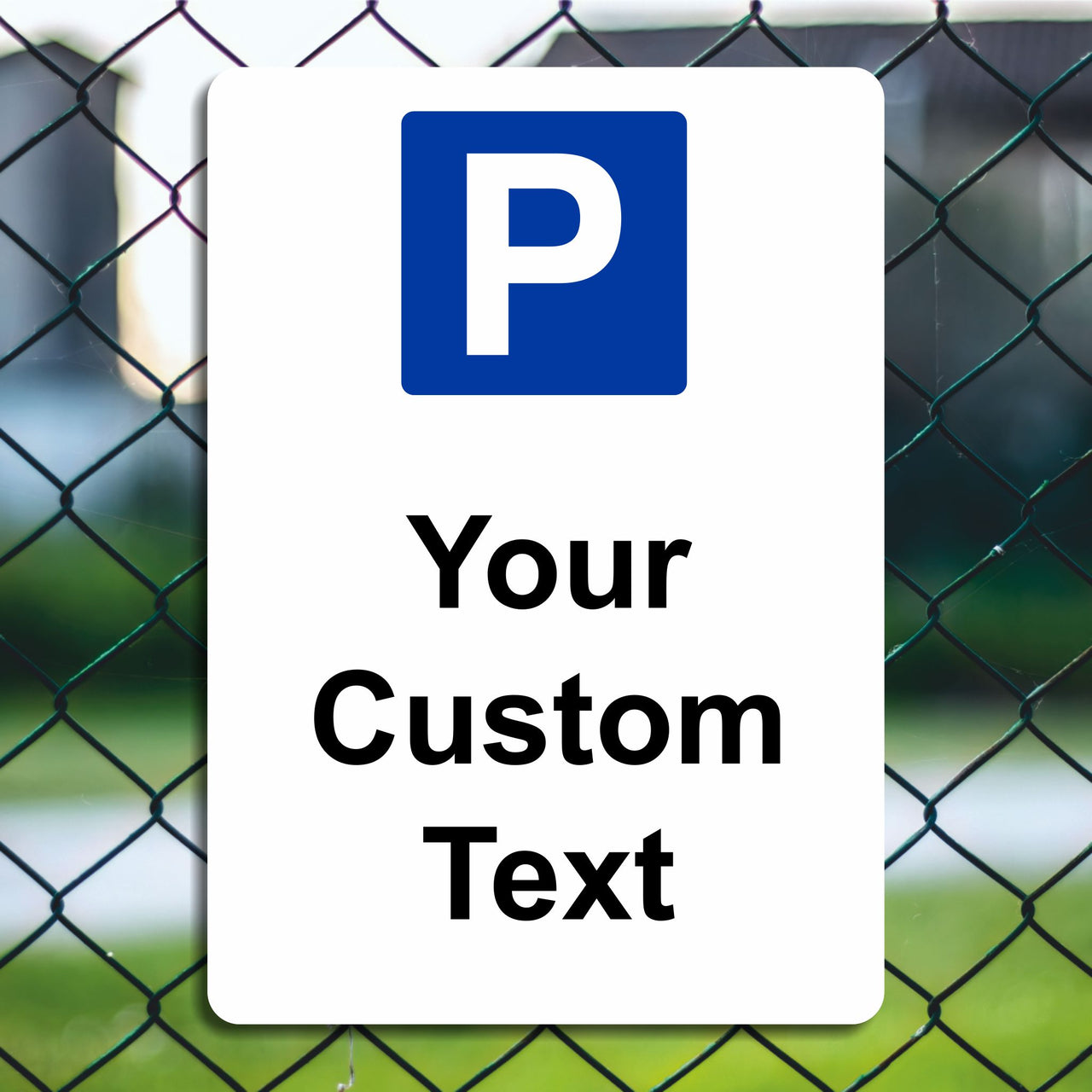 Custom Parking Sign