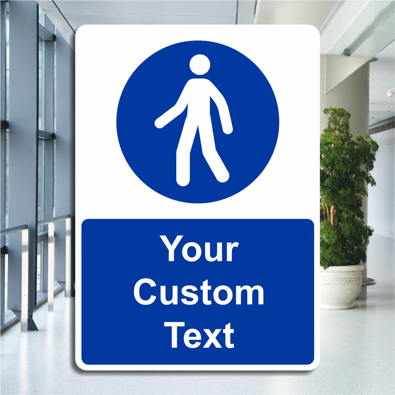 Custom Pedestrian Access Sign - Add Your Own Text