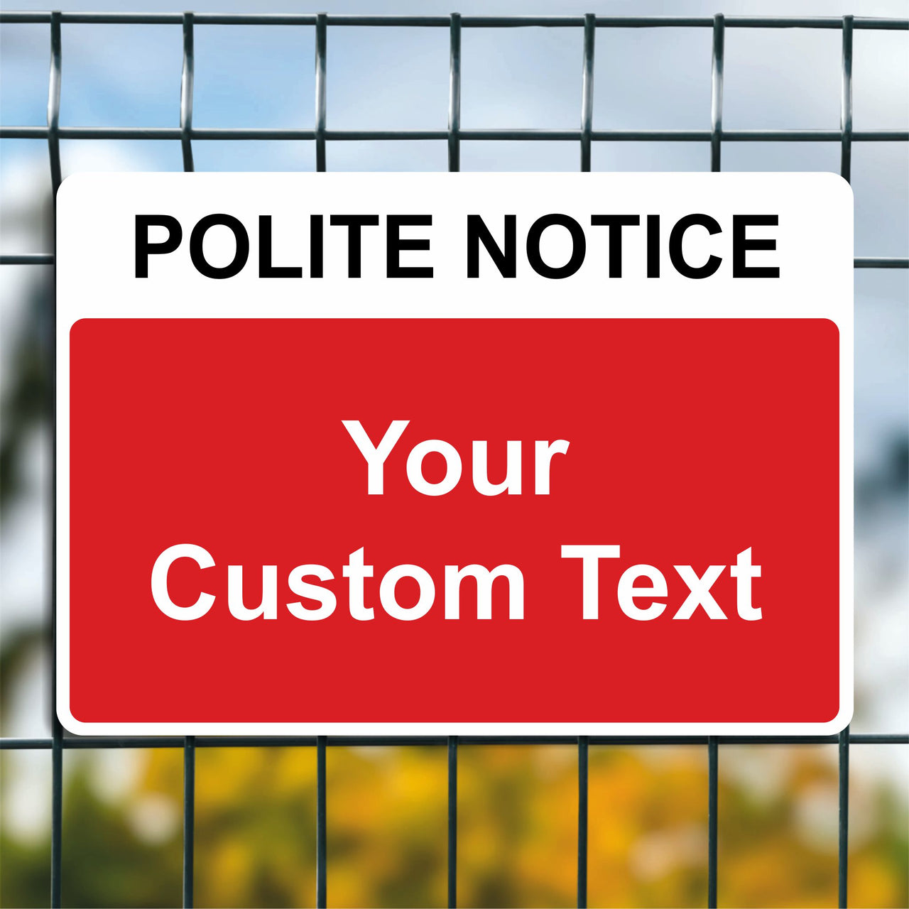 Custom Sign - Add Your Own Text