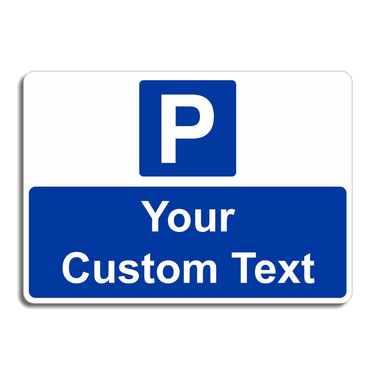 Custom Parking Signs - Add Your Own Text