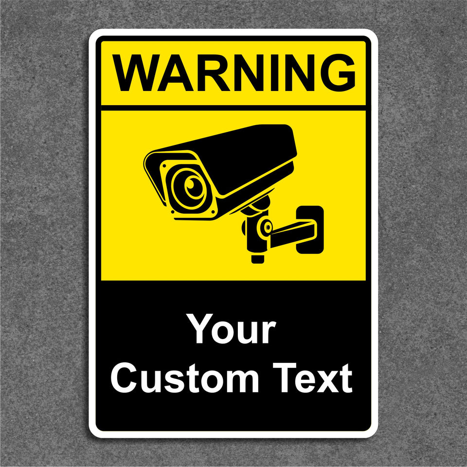 Custom Warning CCTV Cameras Sign