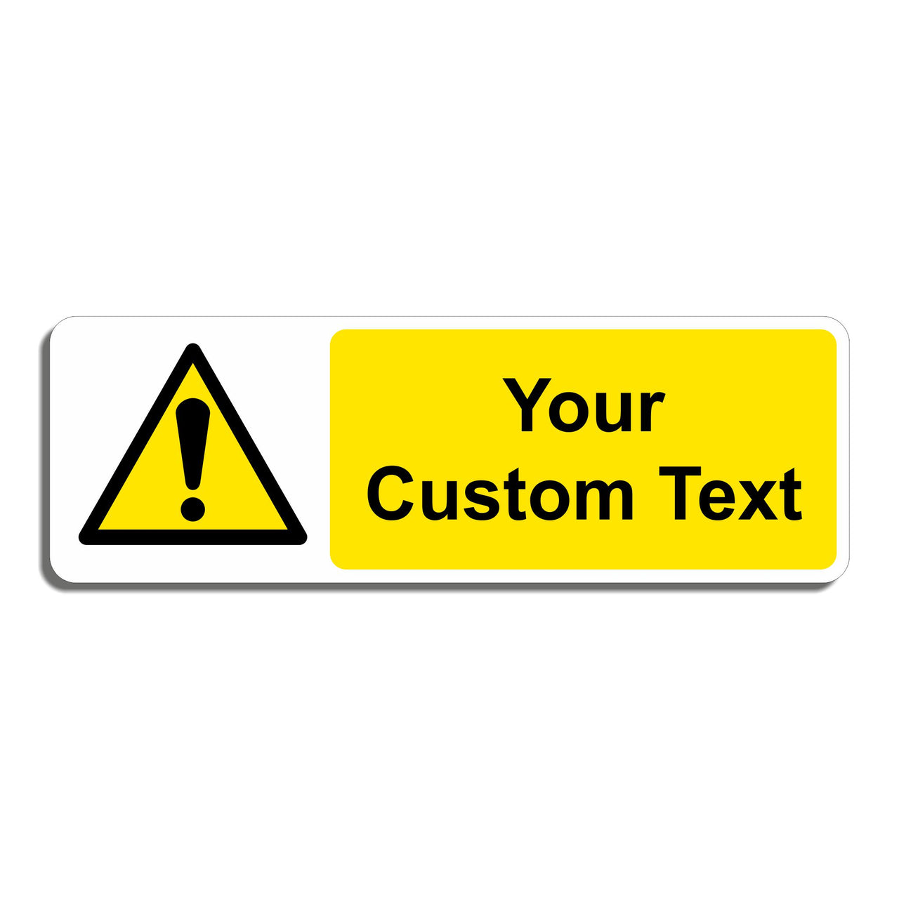 Custom Warning Sign - Landscape - Add Your Own Text