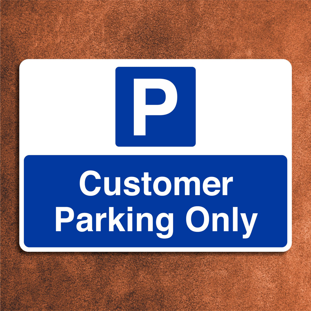 Customer Parking Only Sign