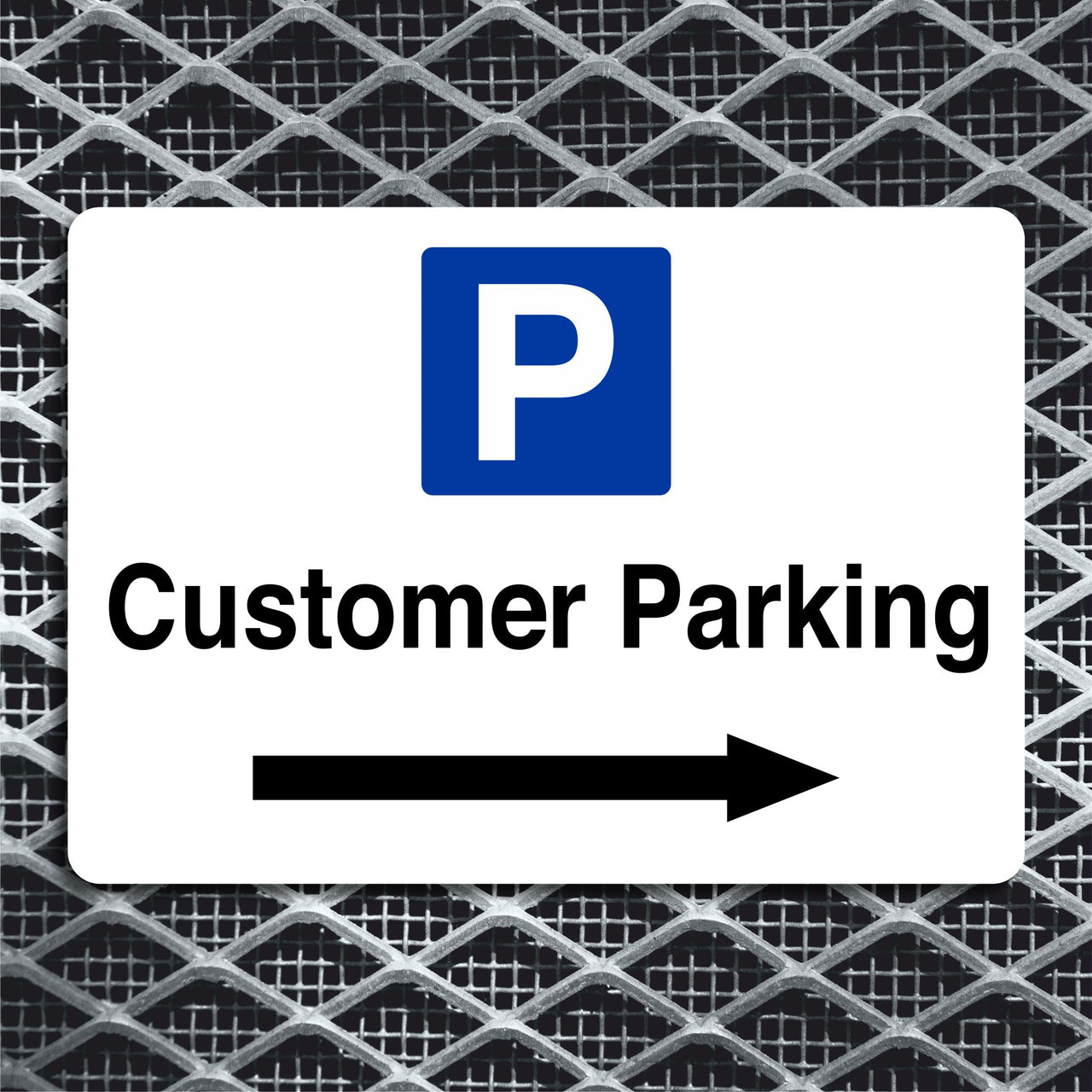 Customer Parking Sign with a Right Pointing Directional Arrow