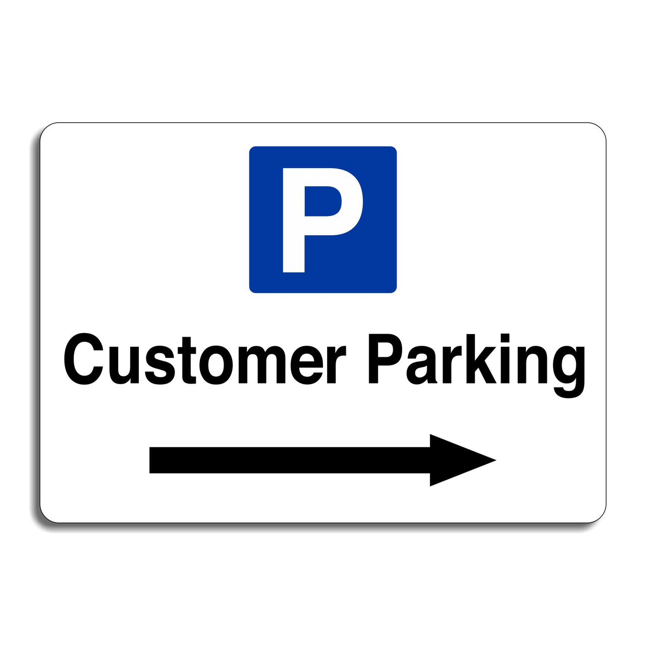 Customer Parking Sign with a Right Pointing Directional Arrow