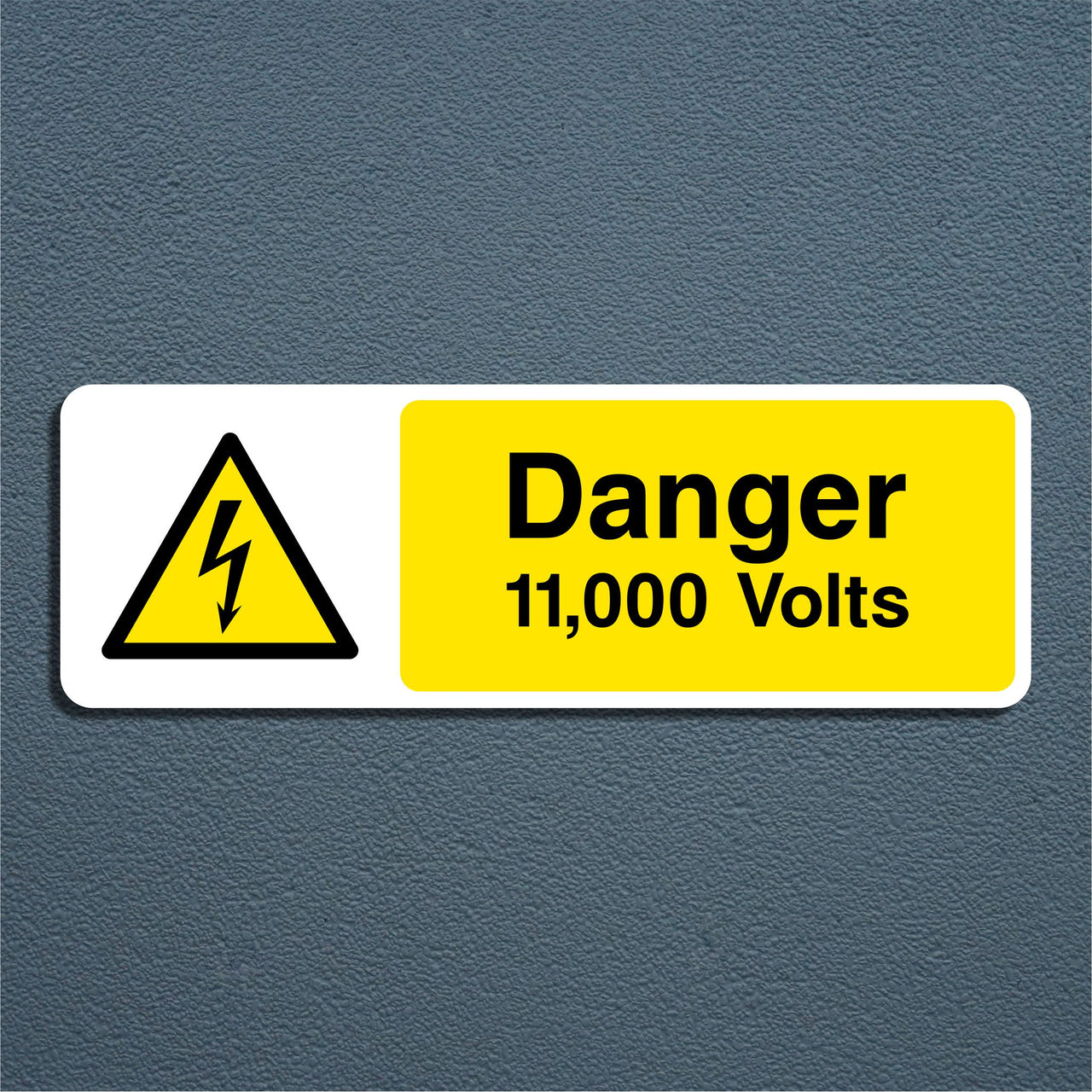 Danger 11,000 Volts Sign