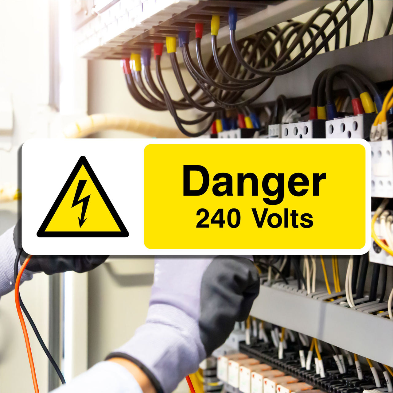 Danger 240 Volts Sign