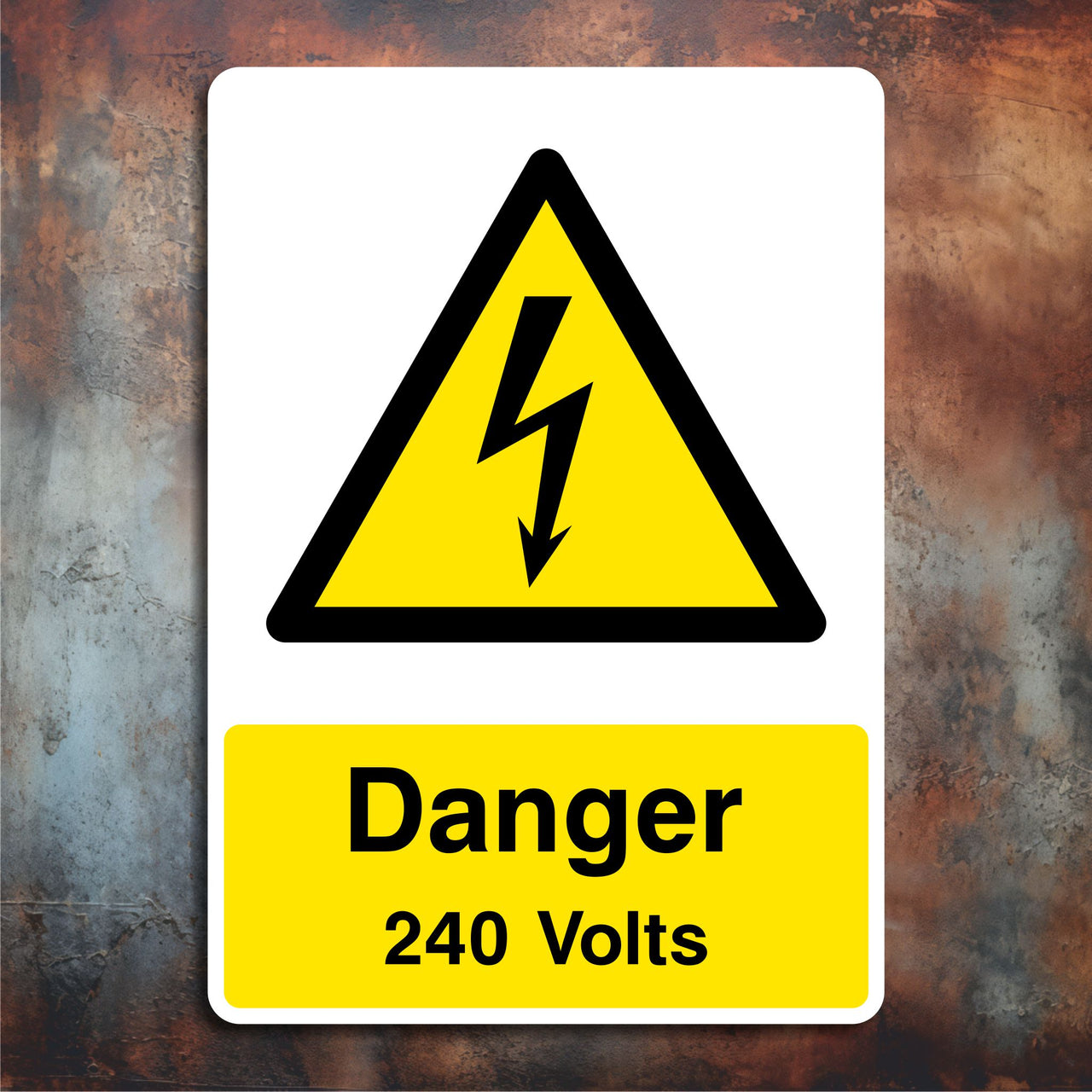 Danger 240 Volts Sign