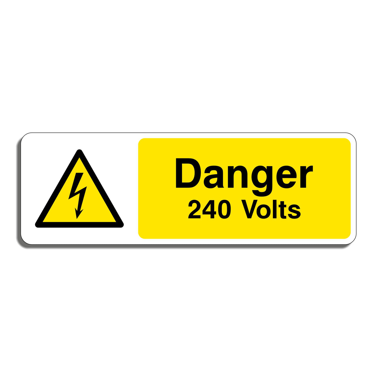 Danger 240 Volts Sign