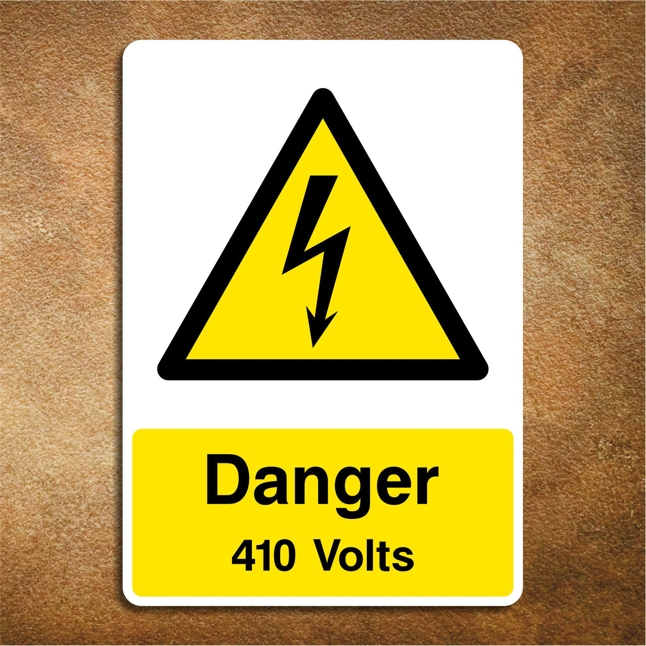 Danger 410 Volts Sign