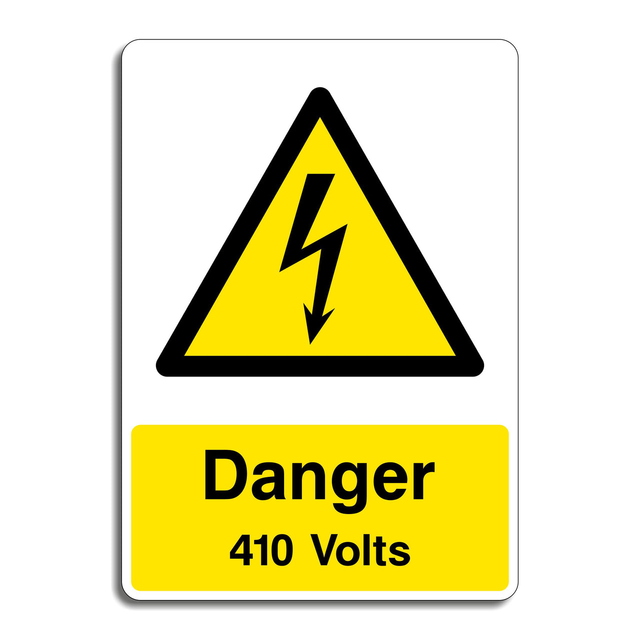 Danger 410 Volts Sign