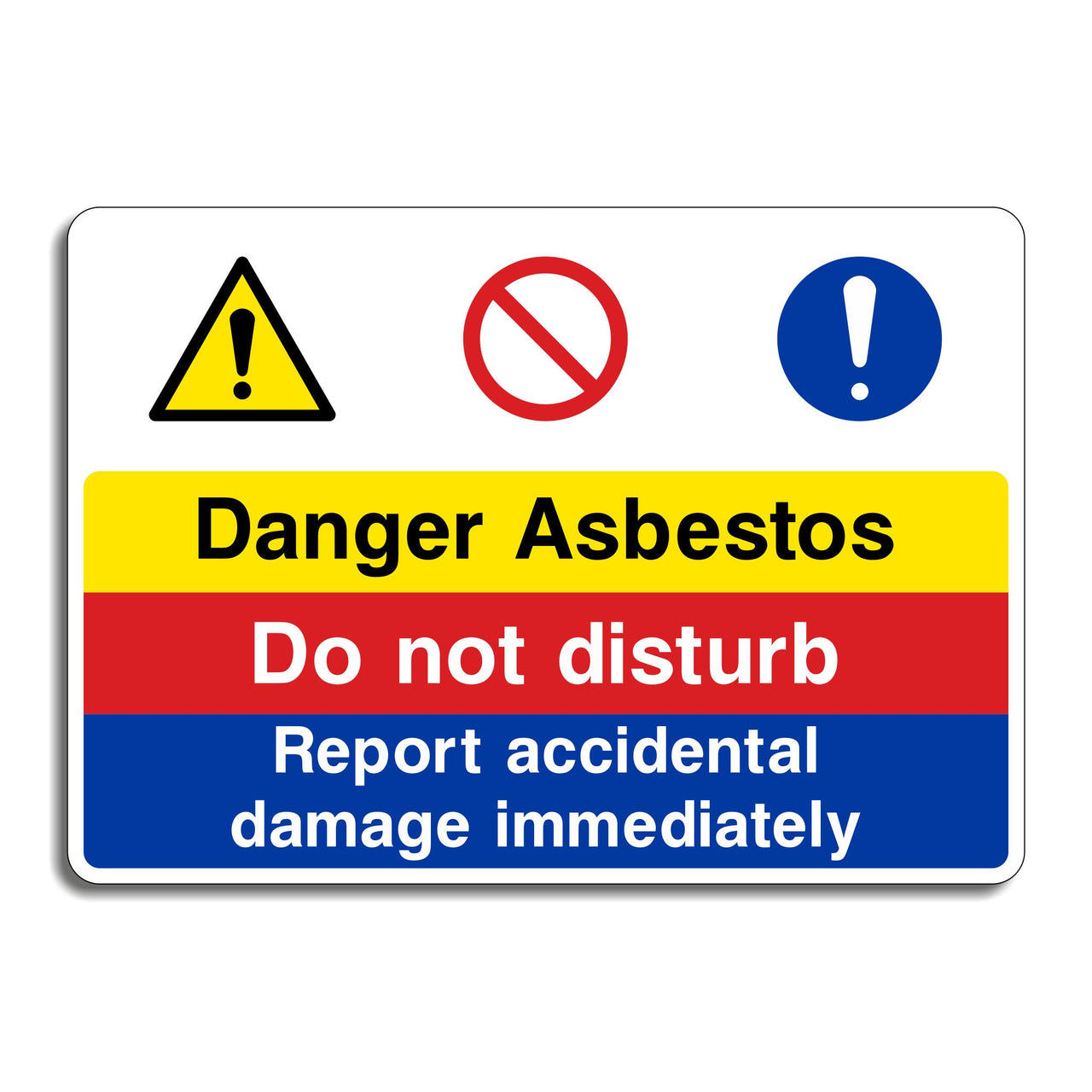 Danger Asbestos Do Not Disturb Sign