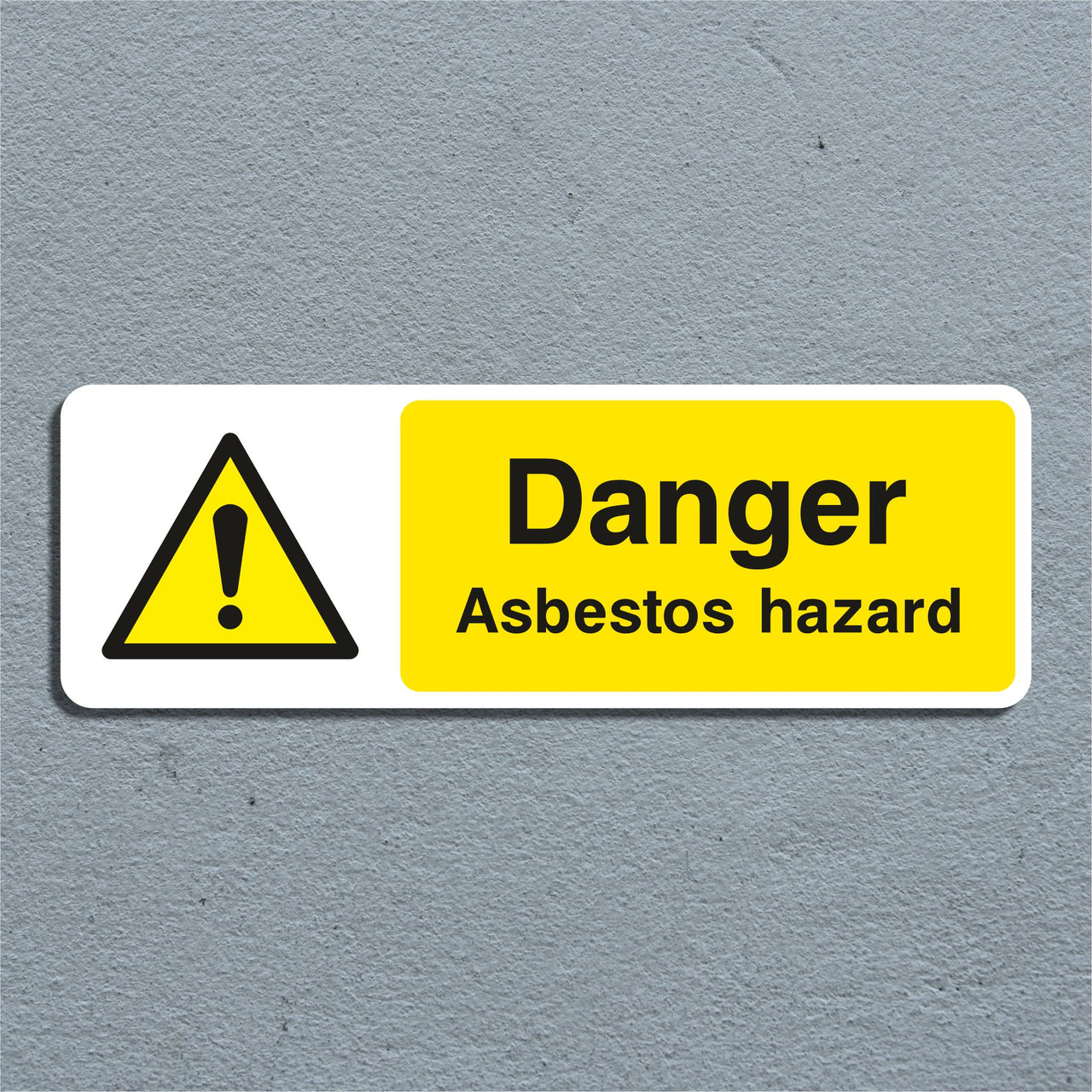 Danger Asbestos Hazard Sign