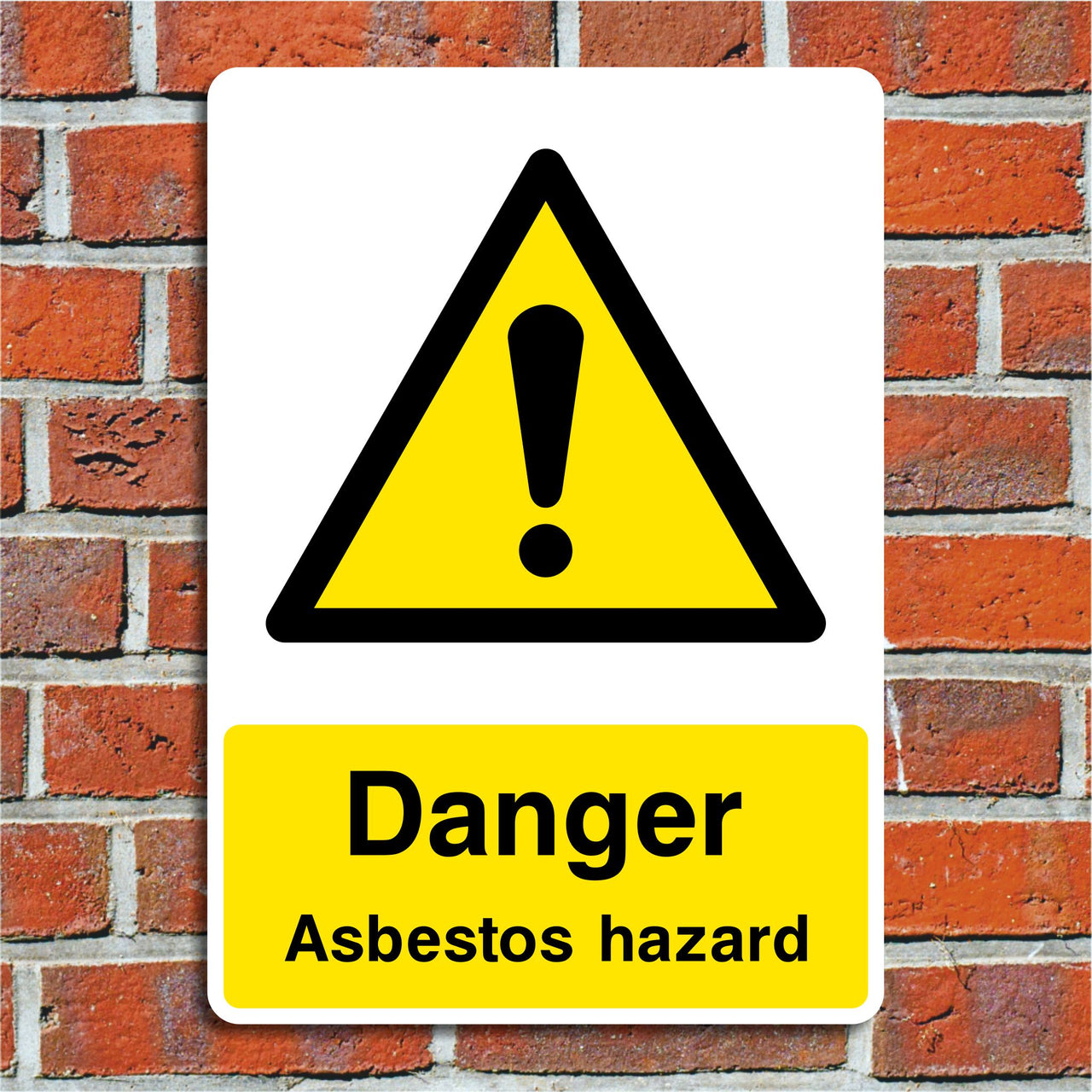 Danger Asbestos Hazard Sign