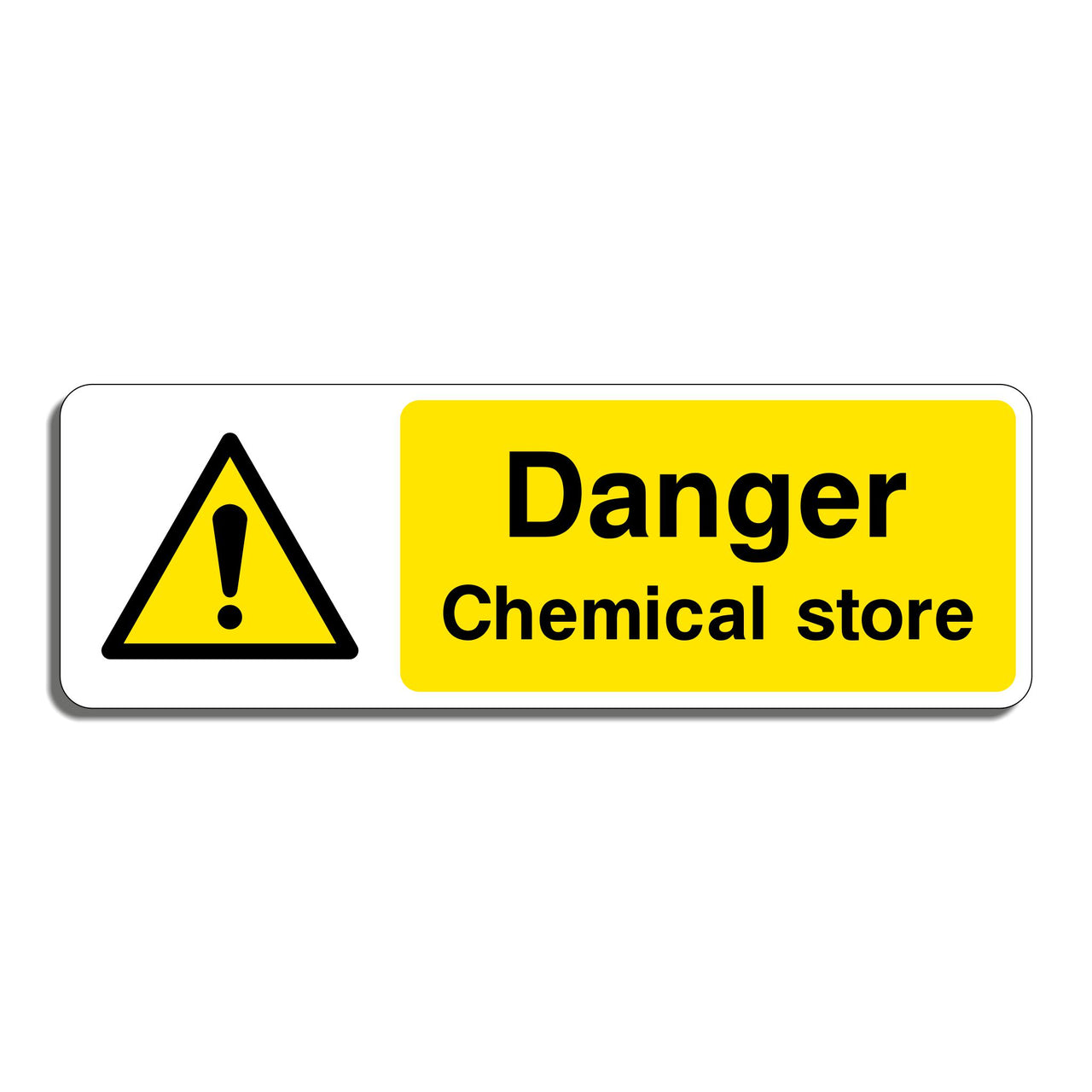Danger Chemical Store Sign