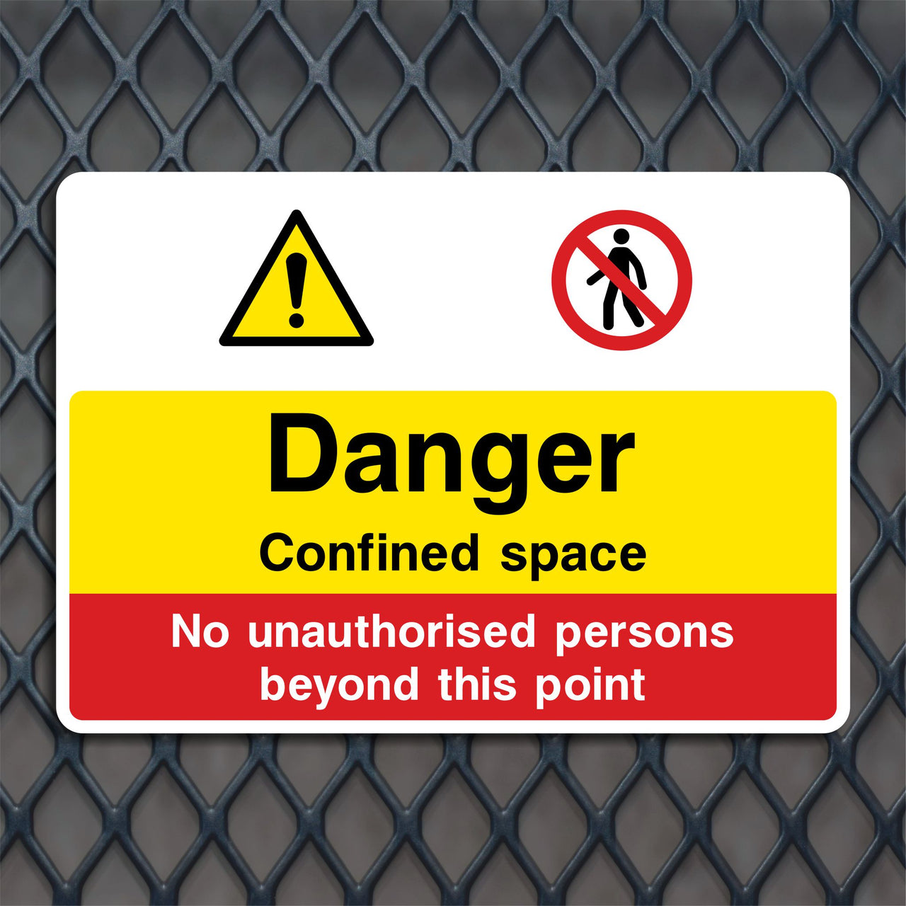 Danger Confined Space Sign