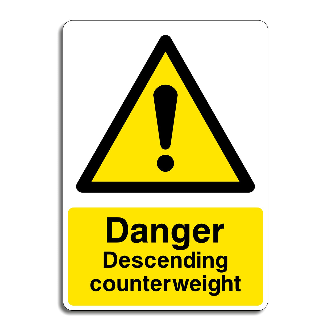 Danger Descending Counterweight Sign