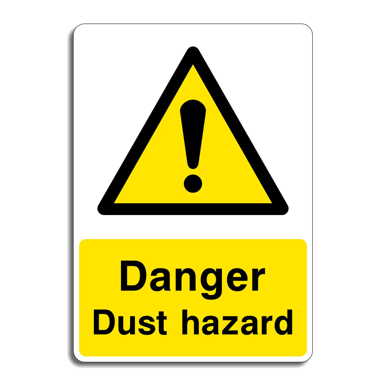 Danger Dust Hazard Sign