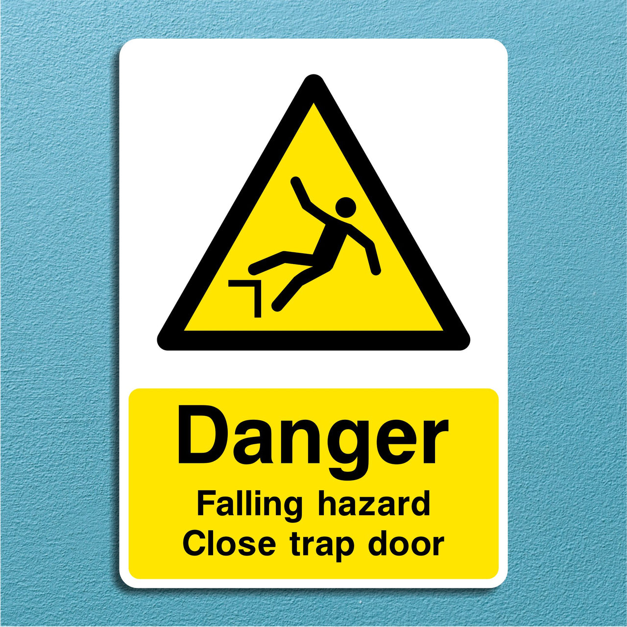Danger Falling Hazard Close Trap Door Hazard Sign