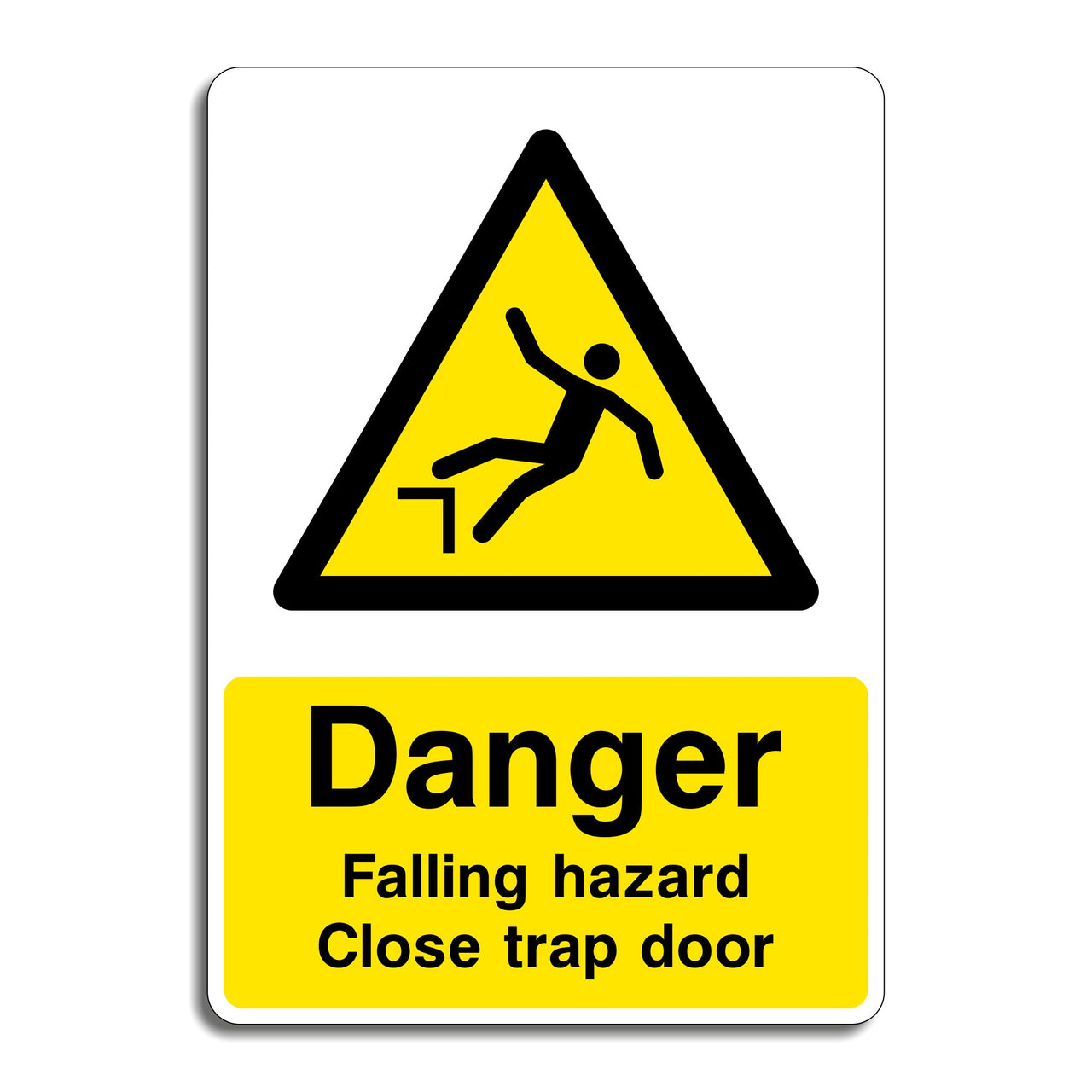 Danger Falling Hazard Close Trap Door Hazard Sign
