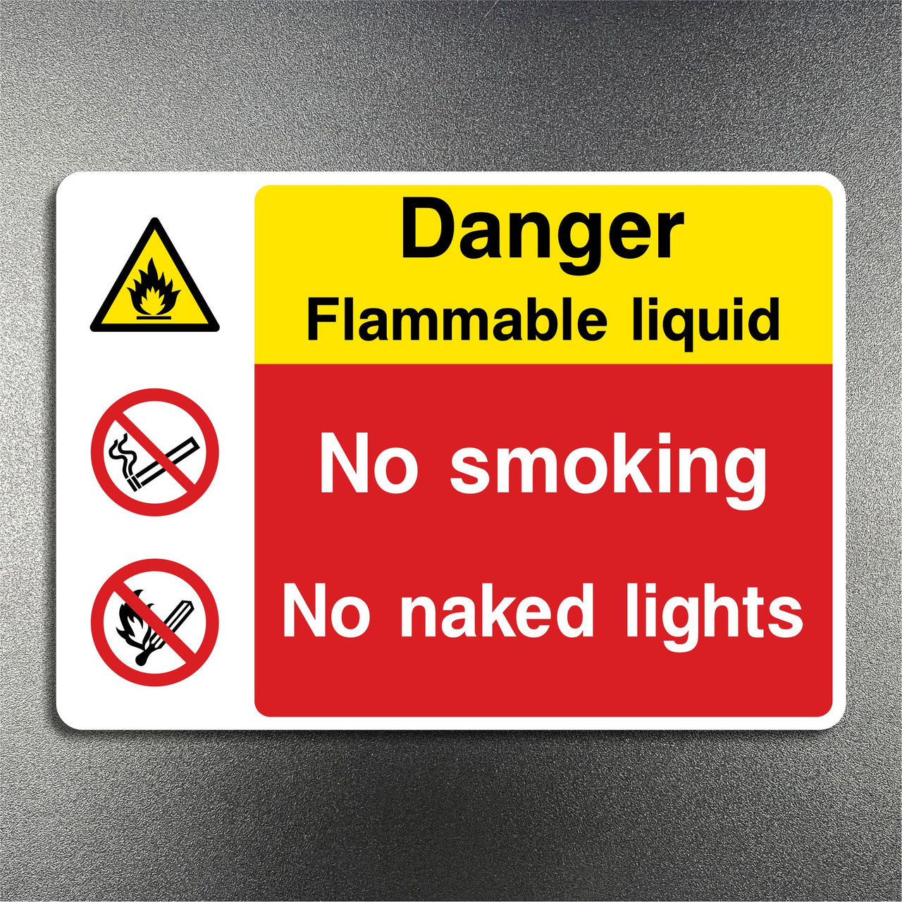 Danger Flammable Liquid No Smoking No Naked Lights Sign