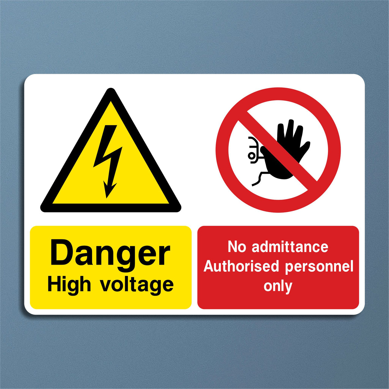 Danger High Voltage No Admittance Authorised Persons Sign