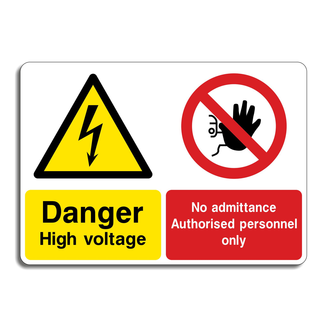 Danger High Voltage No Admittance Authorised Persons Sign