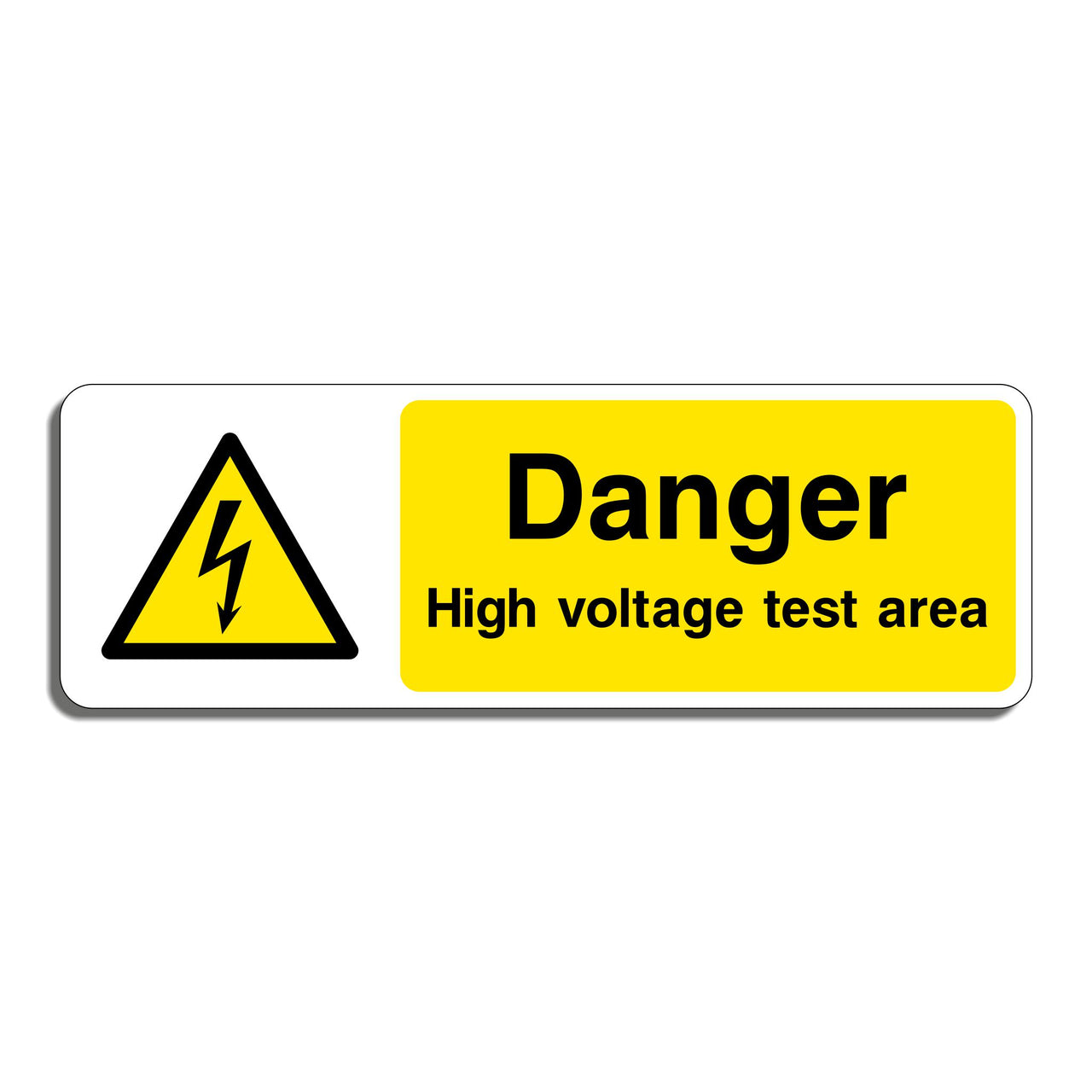 Danger High Voltage Test Area Sign
